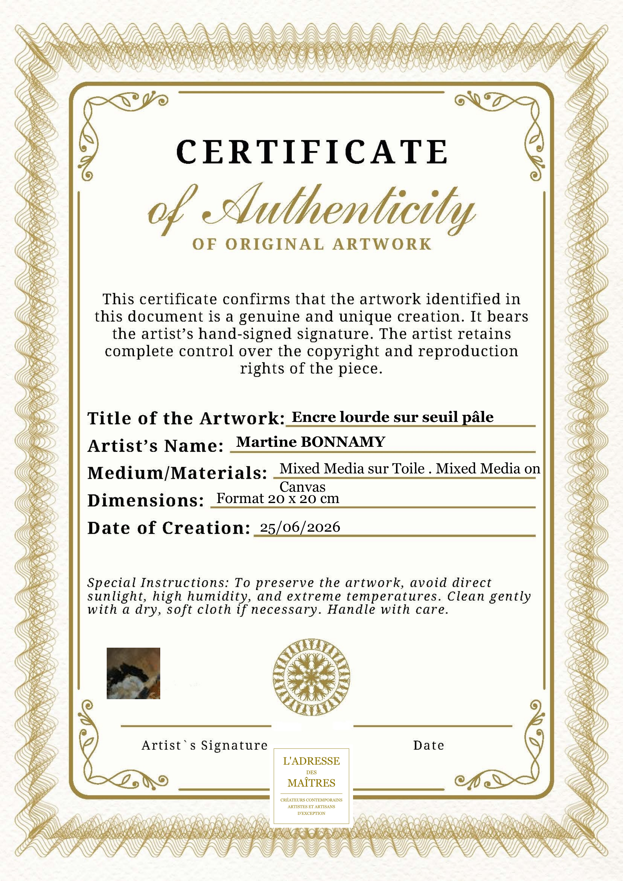Certificat d'authenticité — Encre lourde sur seuil pâle — Martine BONNAMY