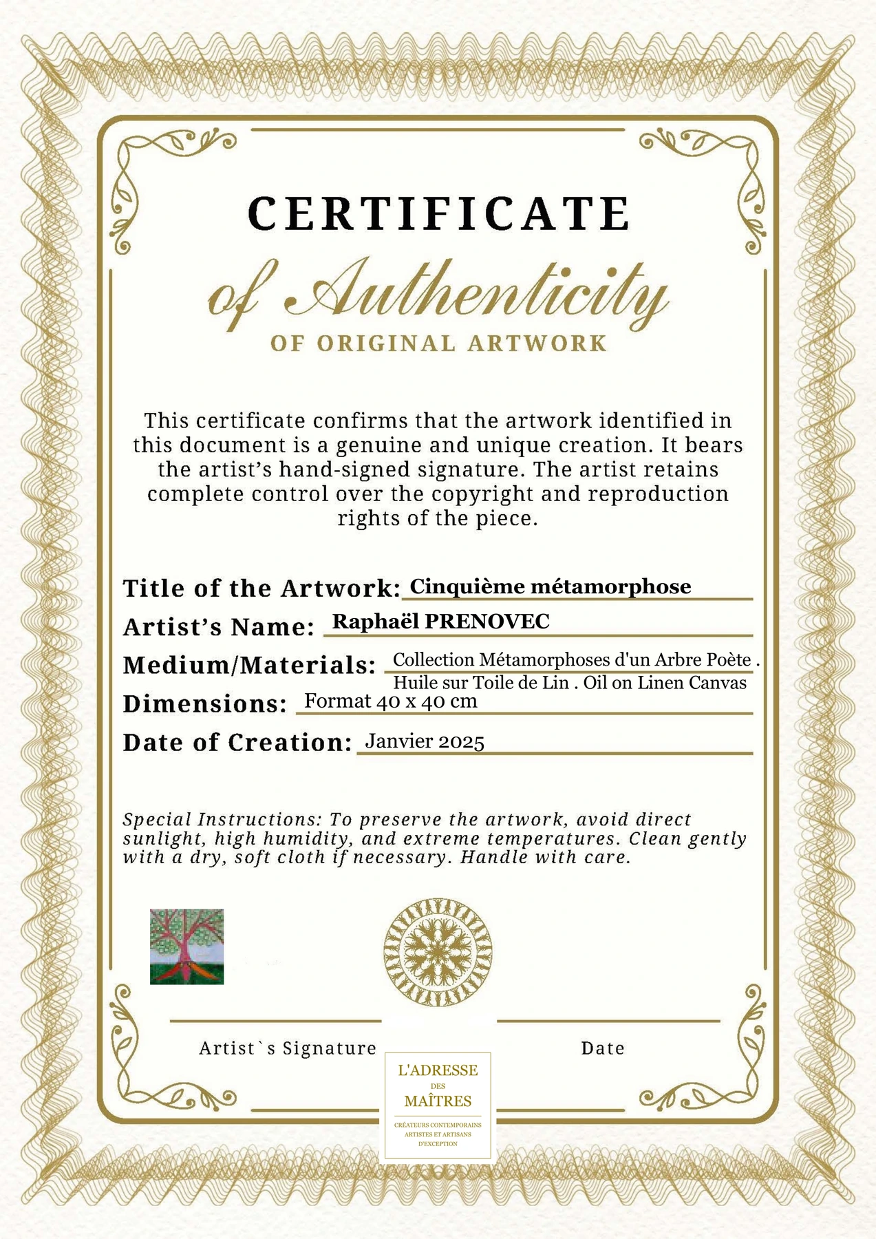 Certificat d'authenticité - Cinquième métamorphose - Raphaël PRENOVEC