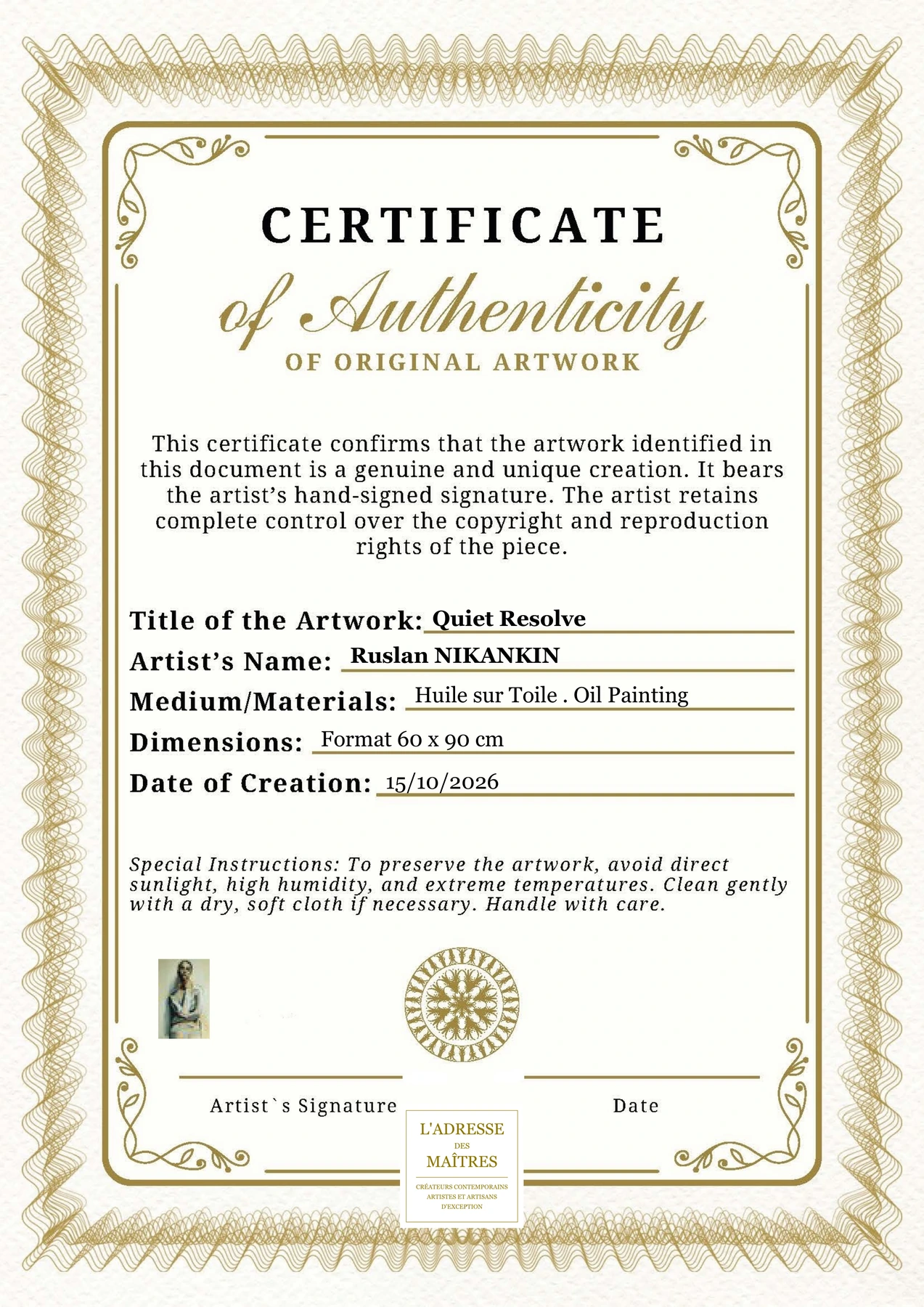 Certificat d'authenticité - Quiet Resolve - Ruslan NIKANKIN
