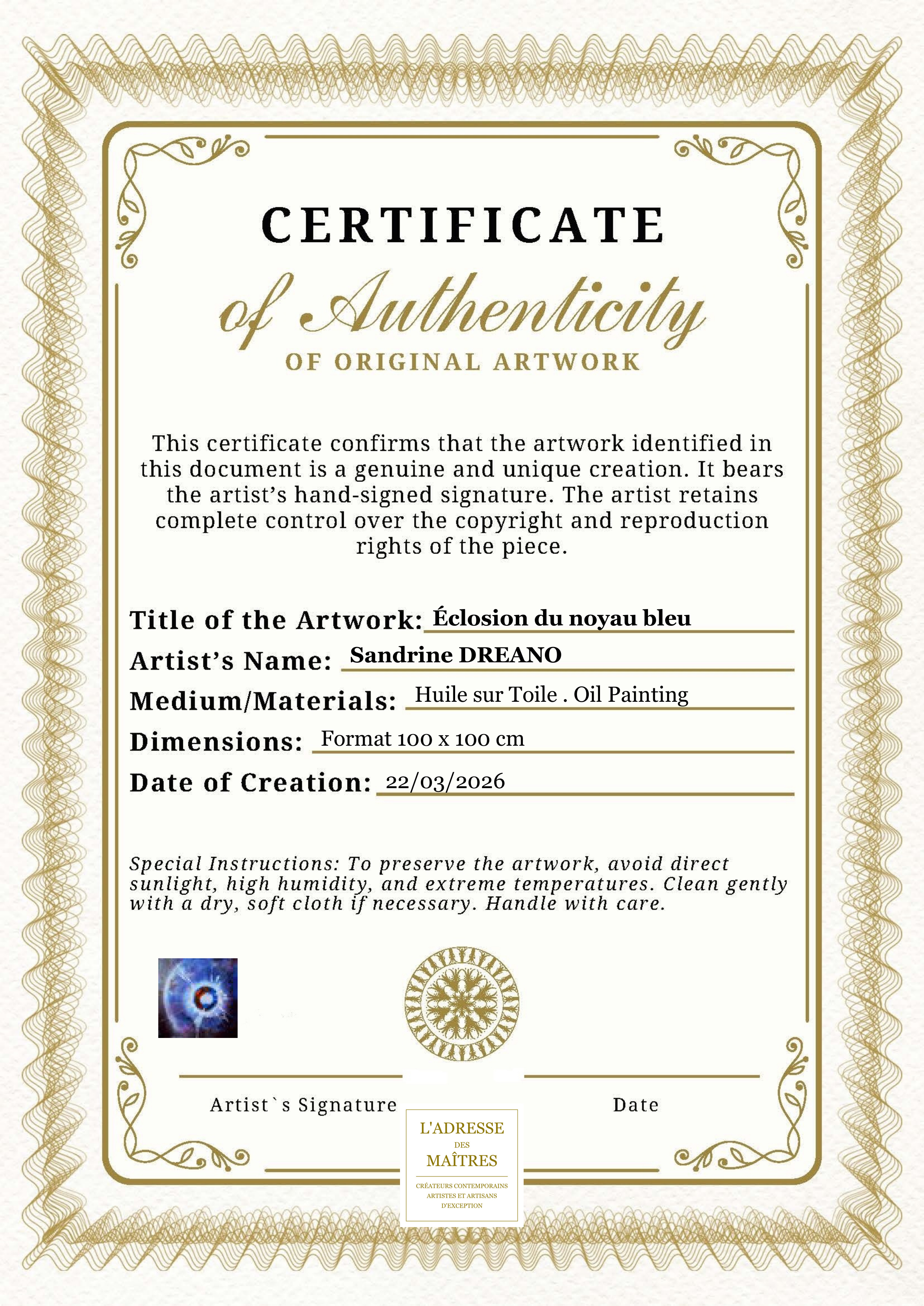 Certificat d'authenticité — Éclosion du noyau bleu — Sandrine DREANO