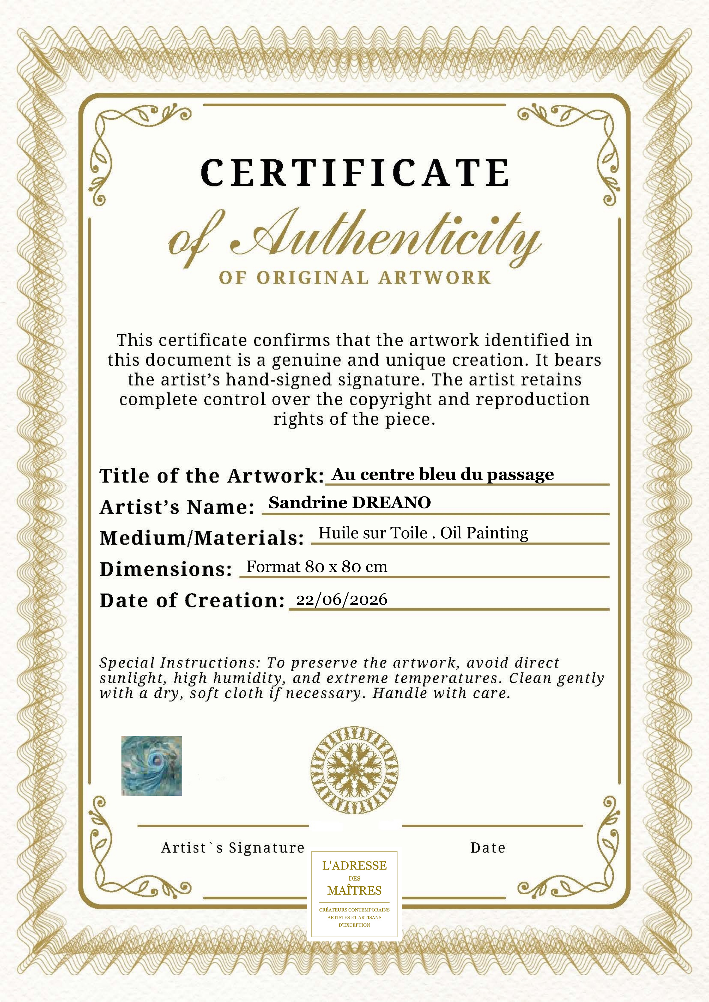 Certificat d'authenticité — Au centre bleu du passage — Sandrine DREANO