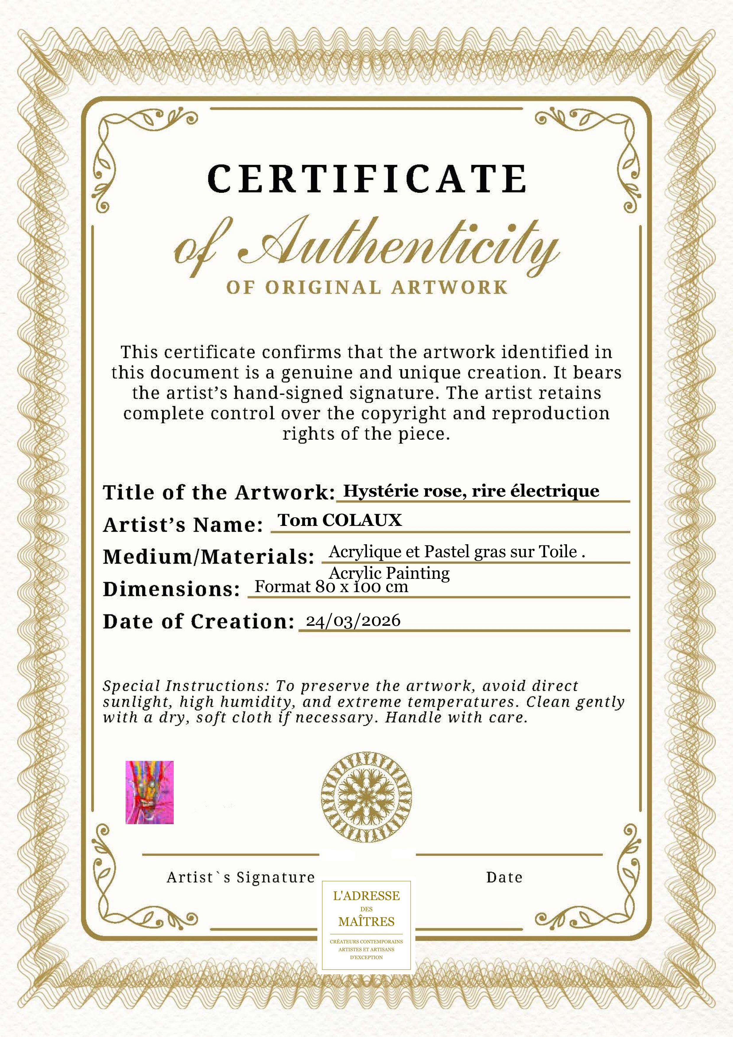 Certificat d'authenticité — Hystérie rose, rire électrique — Tom COLAUX