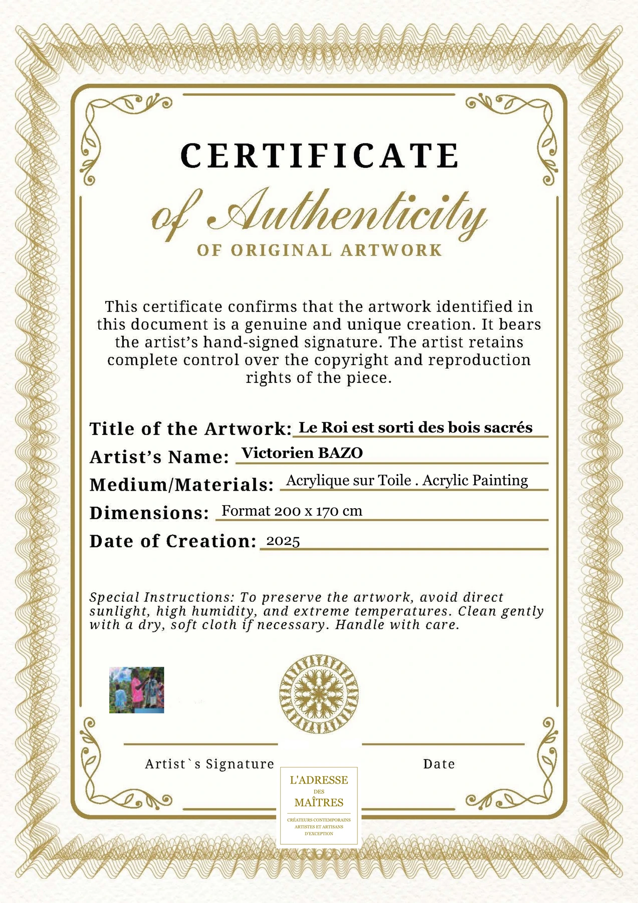 Certificat d'authenticité - Le Roi est sorti des bois sacrés - Victorien BAZO
