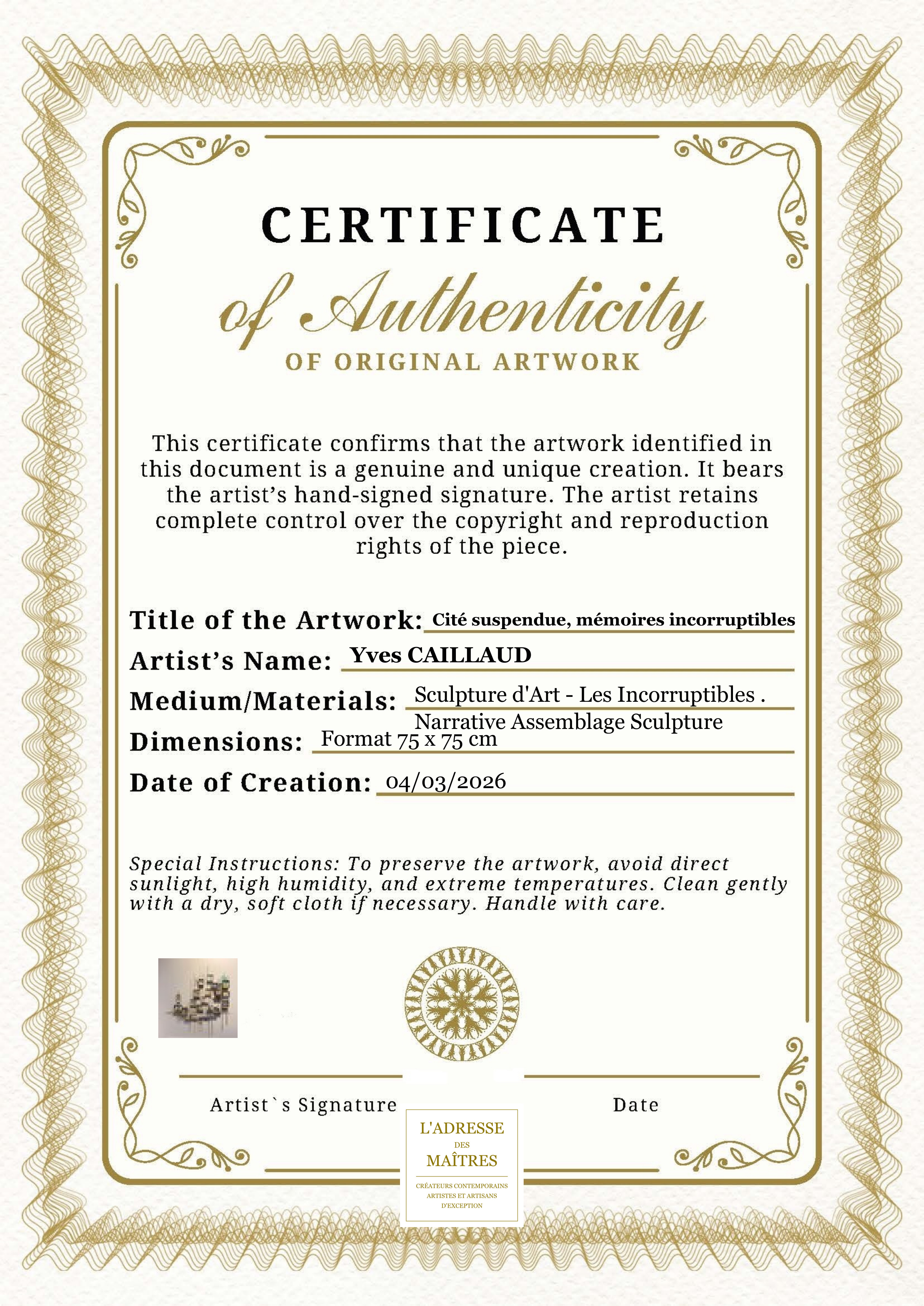 Certificat d'authenticité — Cité suspendue, mémoires incorruptibles — Yves CAILLAUD