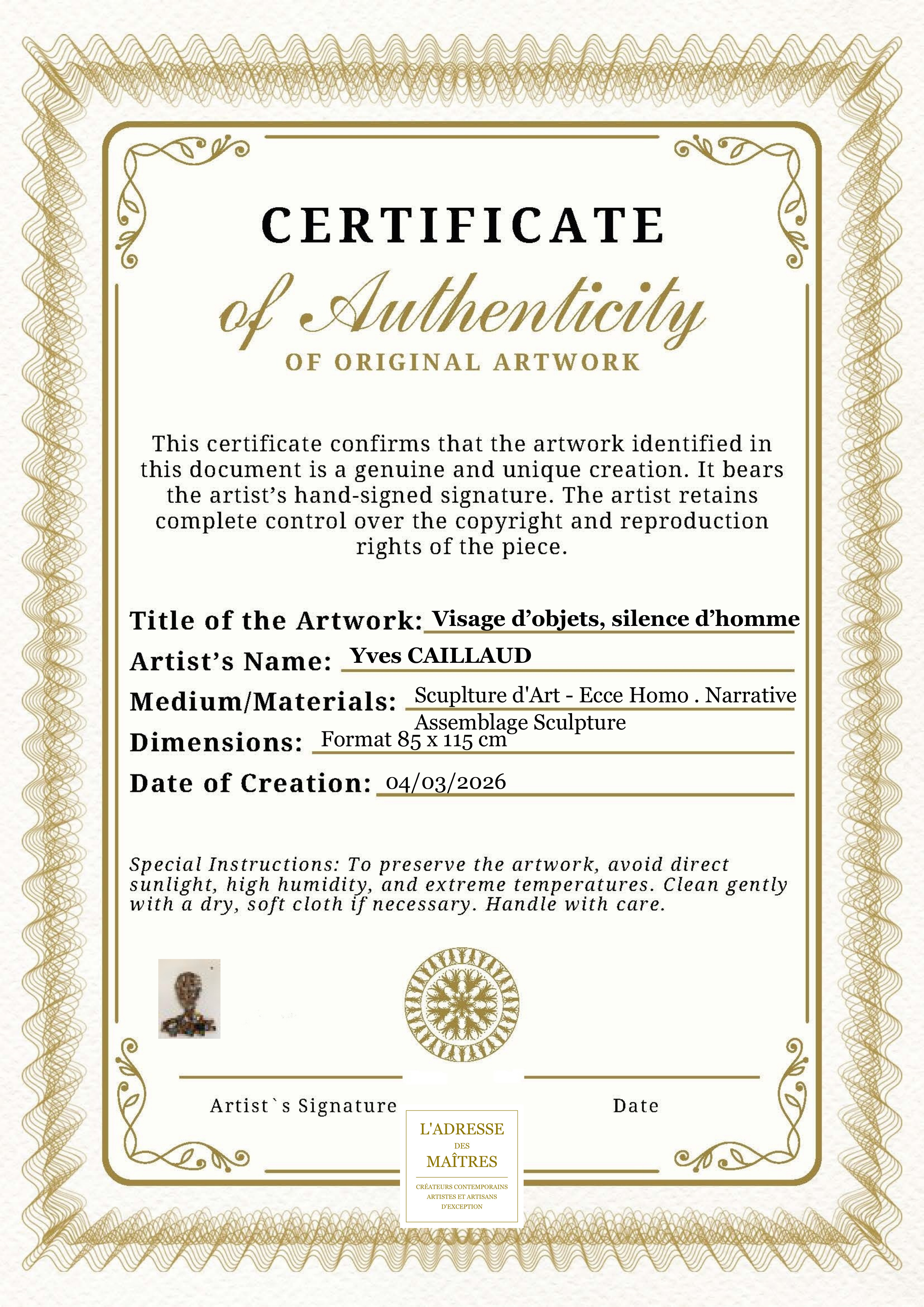 Certificat d'authenticité — Visage d’objets, silence d’homme — Yves CAILLAUD