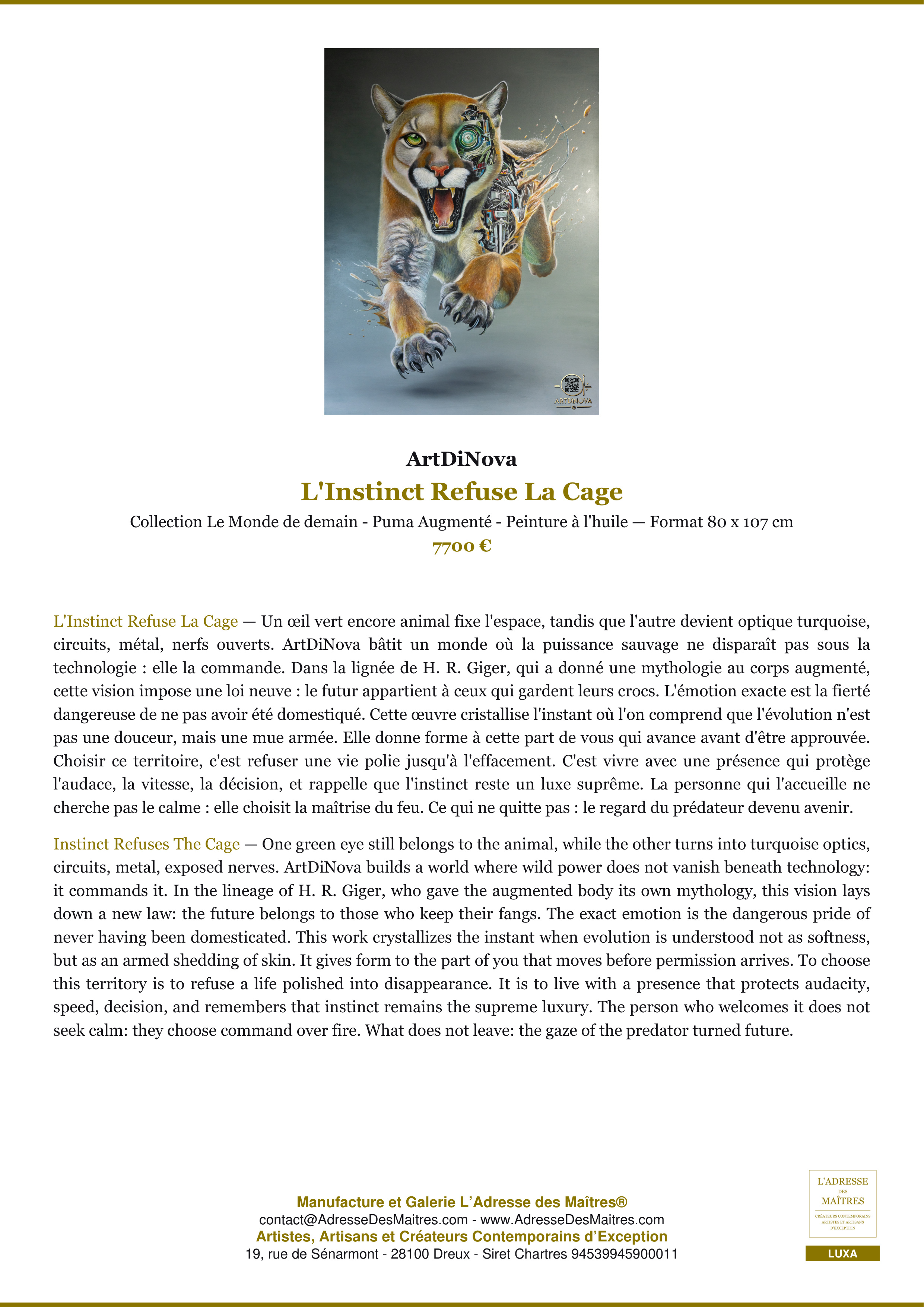 Fiche Premium — L'Instinct Refuse La Cage — ArtDiNova — L'Adresse des Maîtres®