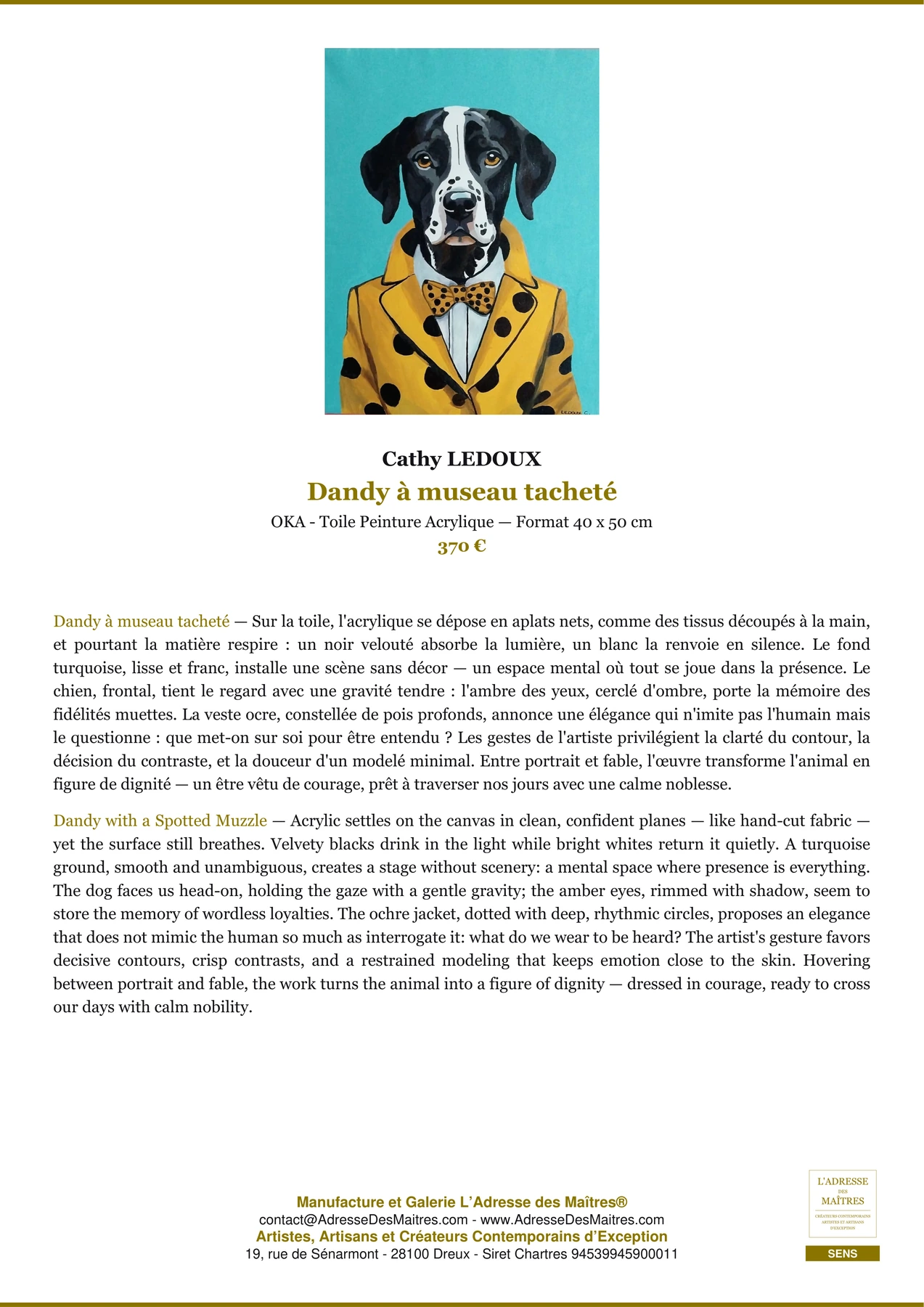 Fiche Premium - Dandy à museau tacheté - Cathy LEDOUX - L'Adresse des Maîtres®