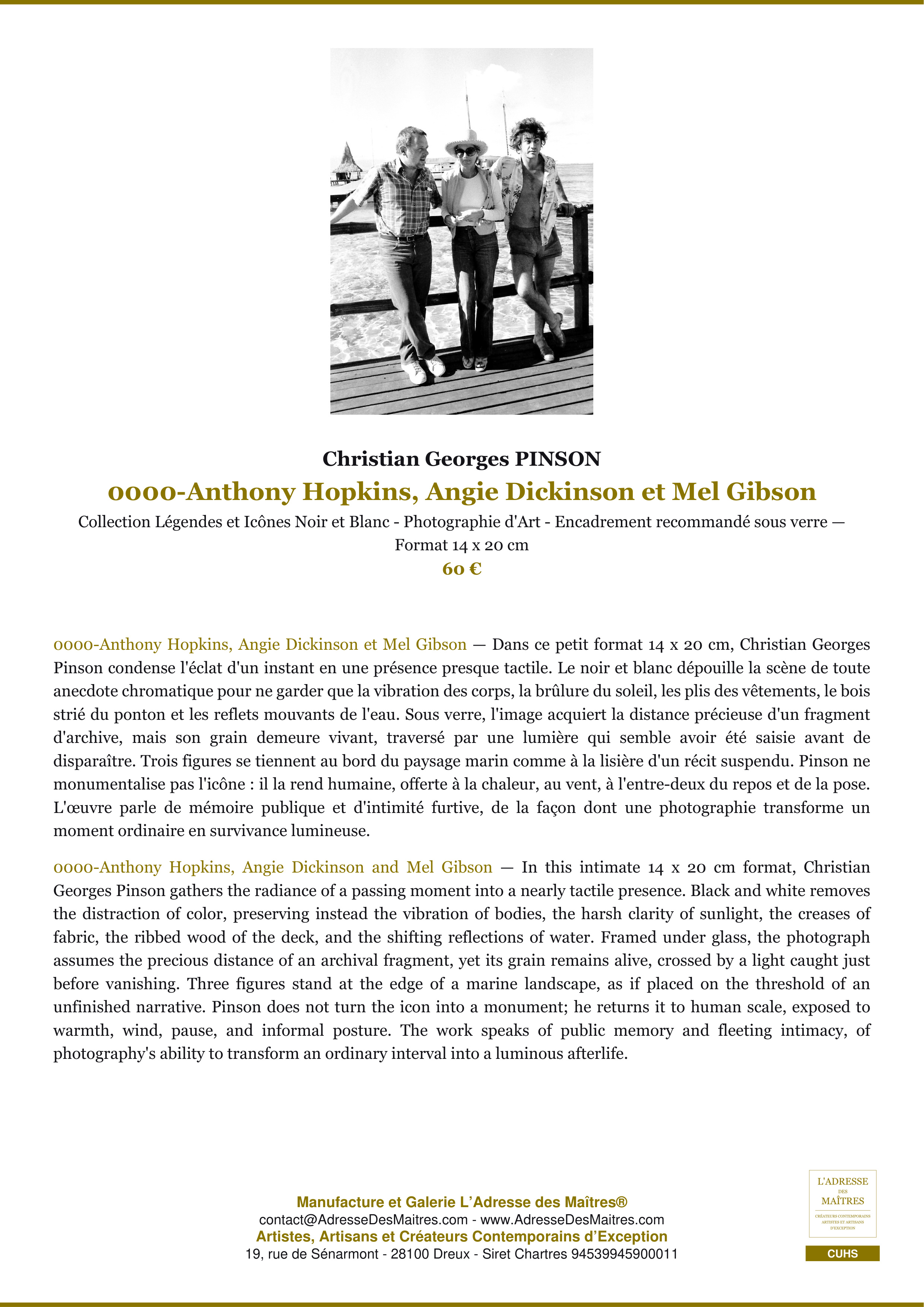 Fiche Premium — 0000-Anthony Hopkins, Angie Dickinson et Mel Gibson — Christian Georges PINSON — L'Adresse des Maîtres®