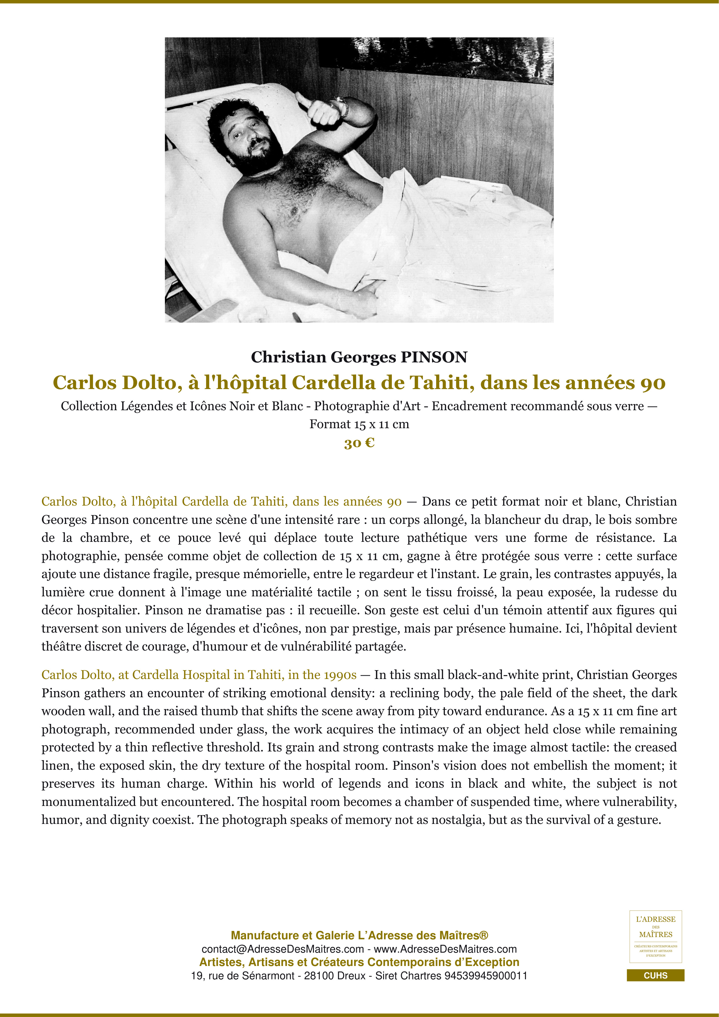 Fiche Premium — Carlos Dolto, à l'hôpital Cardella de Tahiti, dans les années 90 — Christian Georges PINSON — L'Adresse des Maîtres®