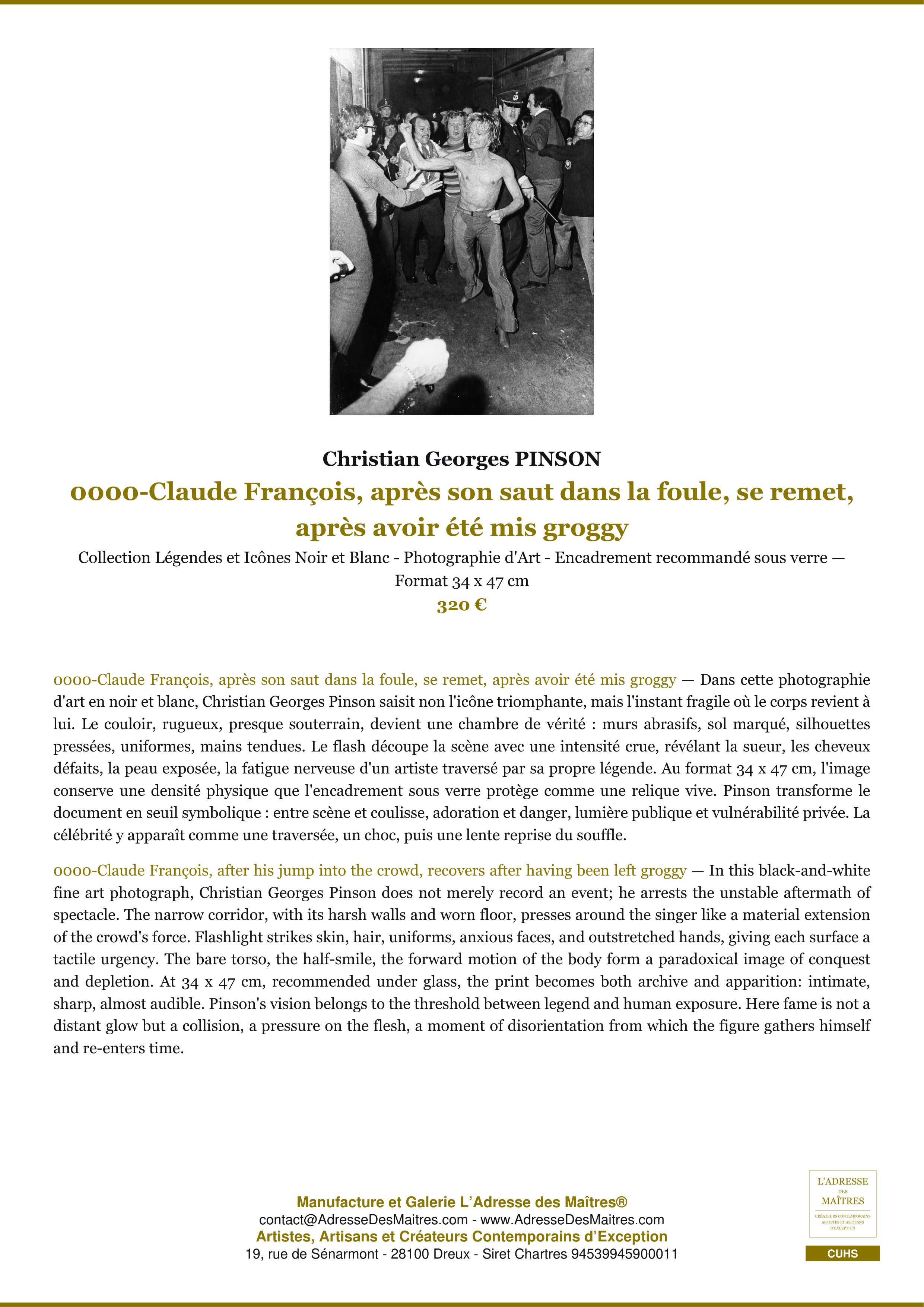 Fiche Premium — 0000-Claude François, après son saut dans la foule, se remet, après avoir été mis groggy — Christian Georges PINSON — L'Adresse des Maîtres®