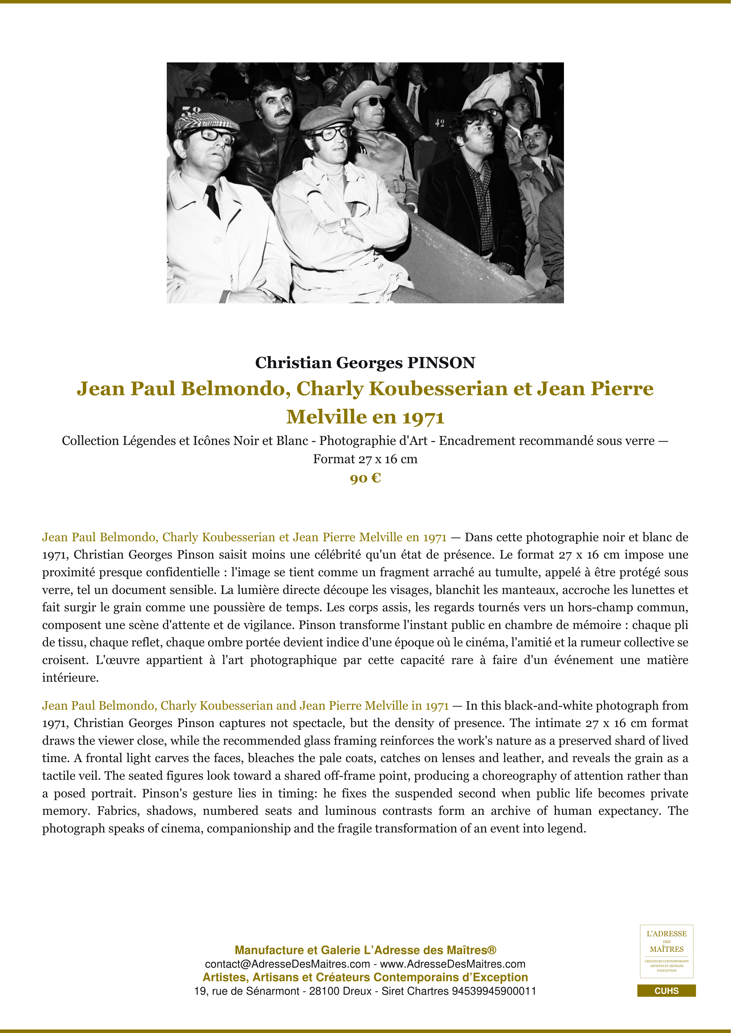 Fiche Premium — Jean Paul Belmondo, Charly Koubesserian et Jean Pierre Melville en 1971 — Christian Georges PINSON — L'Adresse des Maîtres®