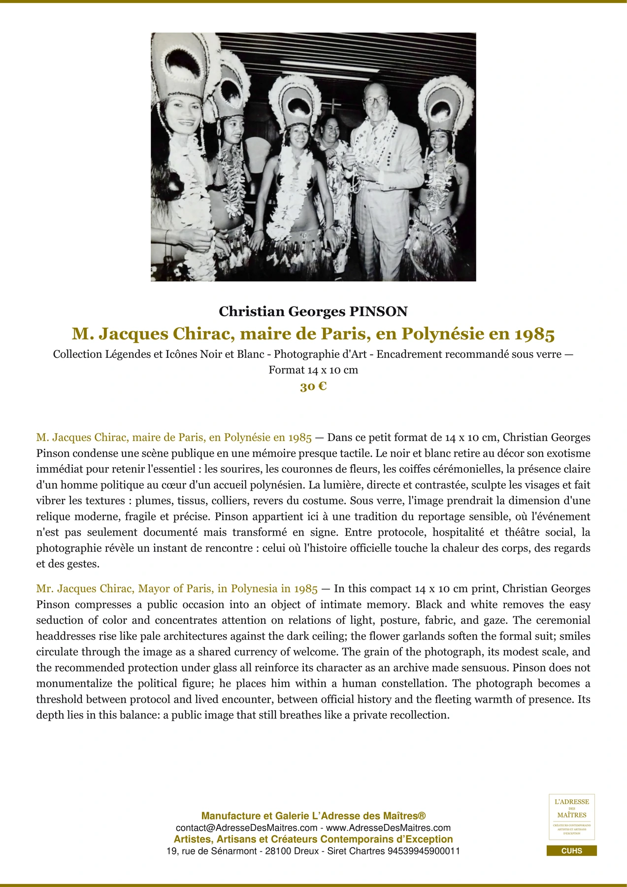 Fiche Premium - M. Jacques Chirac, maire de Paris, en Polynésie en 1985 - Christian Georges PINSON - L'Adresse des Maîtres®