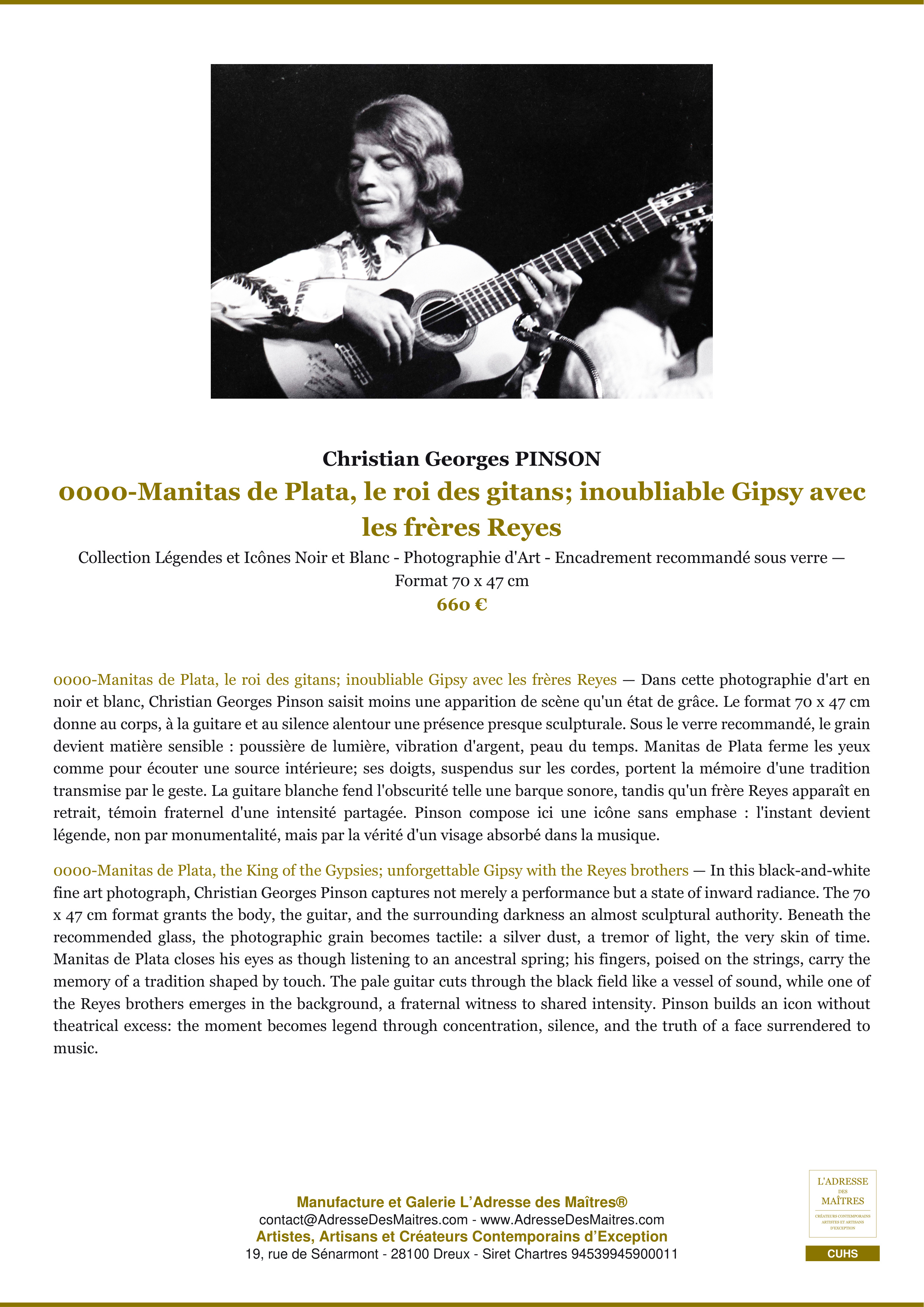 Fiche Premium — 0000-Manitas de Plata, le roi des gitans; inoubliable Gipsy avec les frères Reyes — Christian Georges PINSON — L'Adresse des Maîtres®