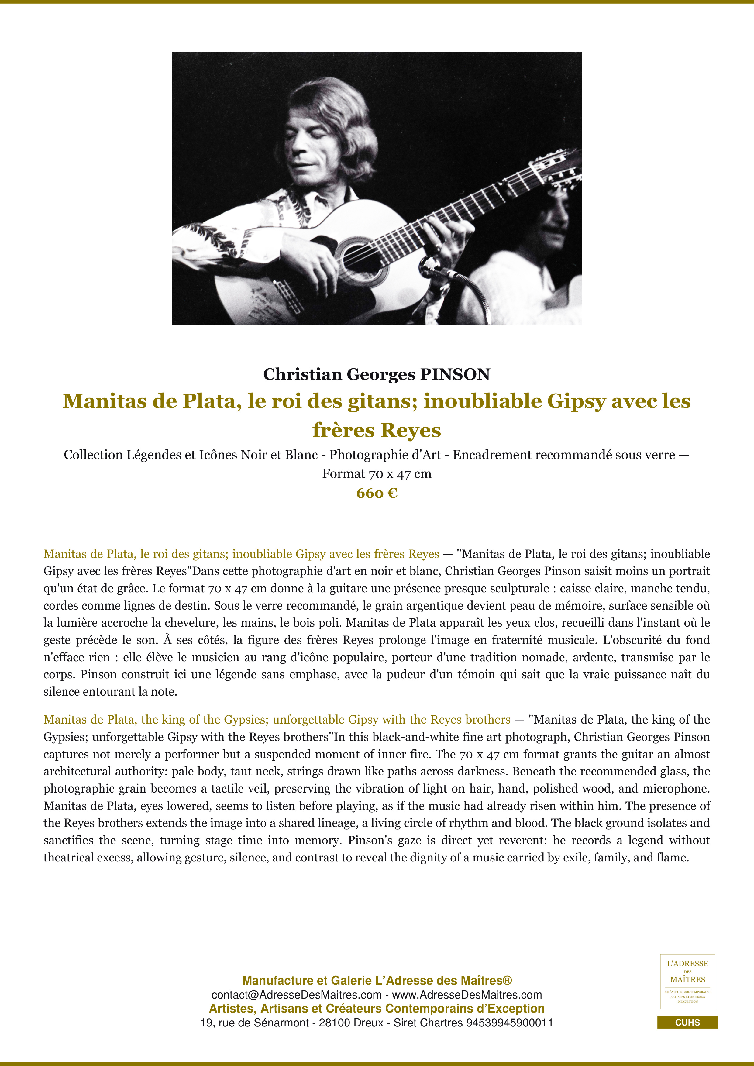 Fiche Premium — Manitas de Plata, le roi des gitans; inoubliable Gipsy avec les frères Reyes — Christian Georges PINSON — L'Adresse des Maîtres®