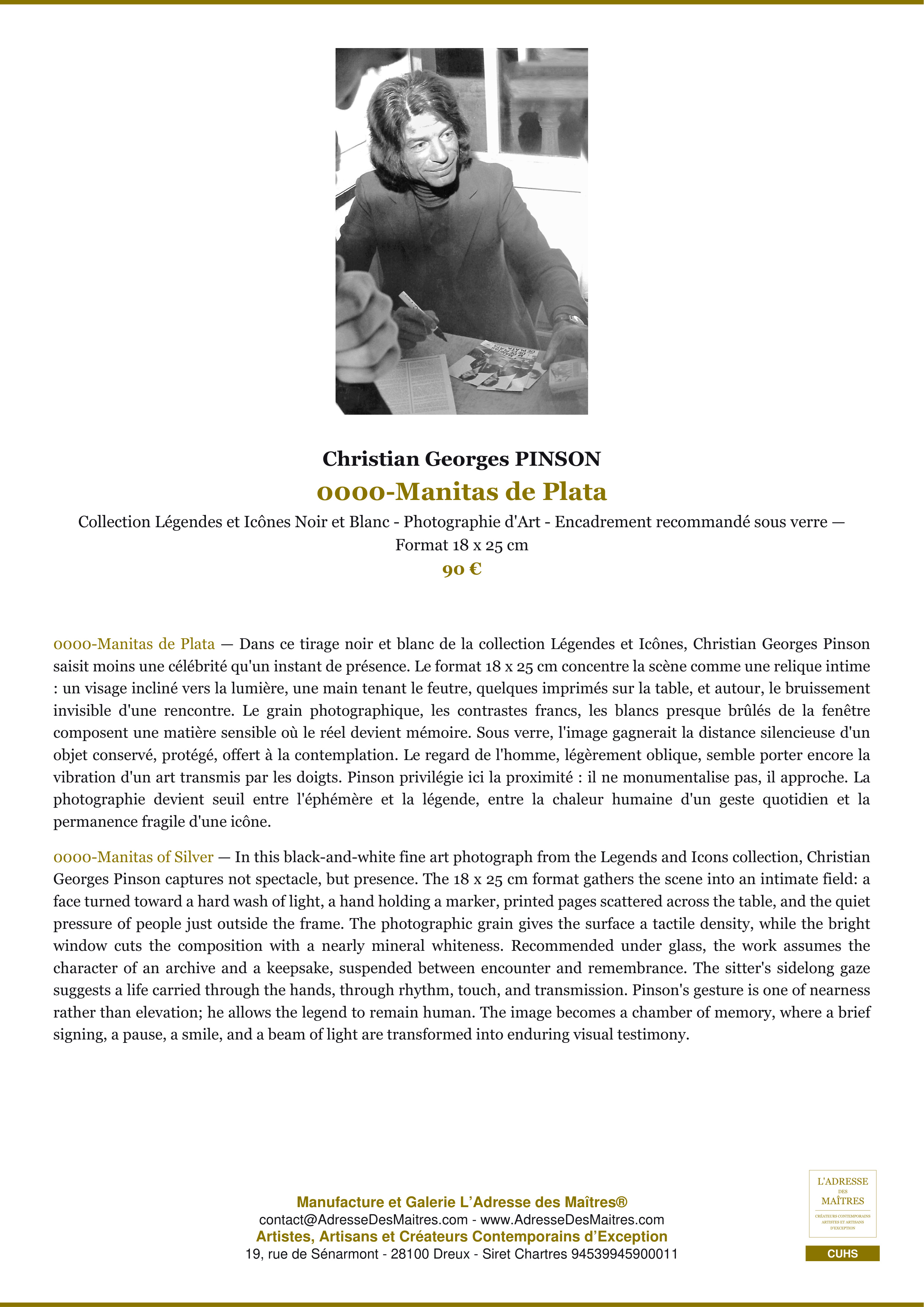 Fiche Premium — 0000-Manitas de Plata — Christian Georges PINSON — L'Adresse des Maîtres®