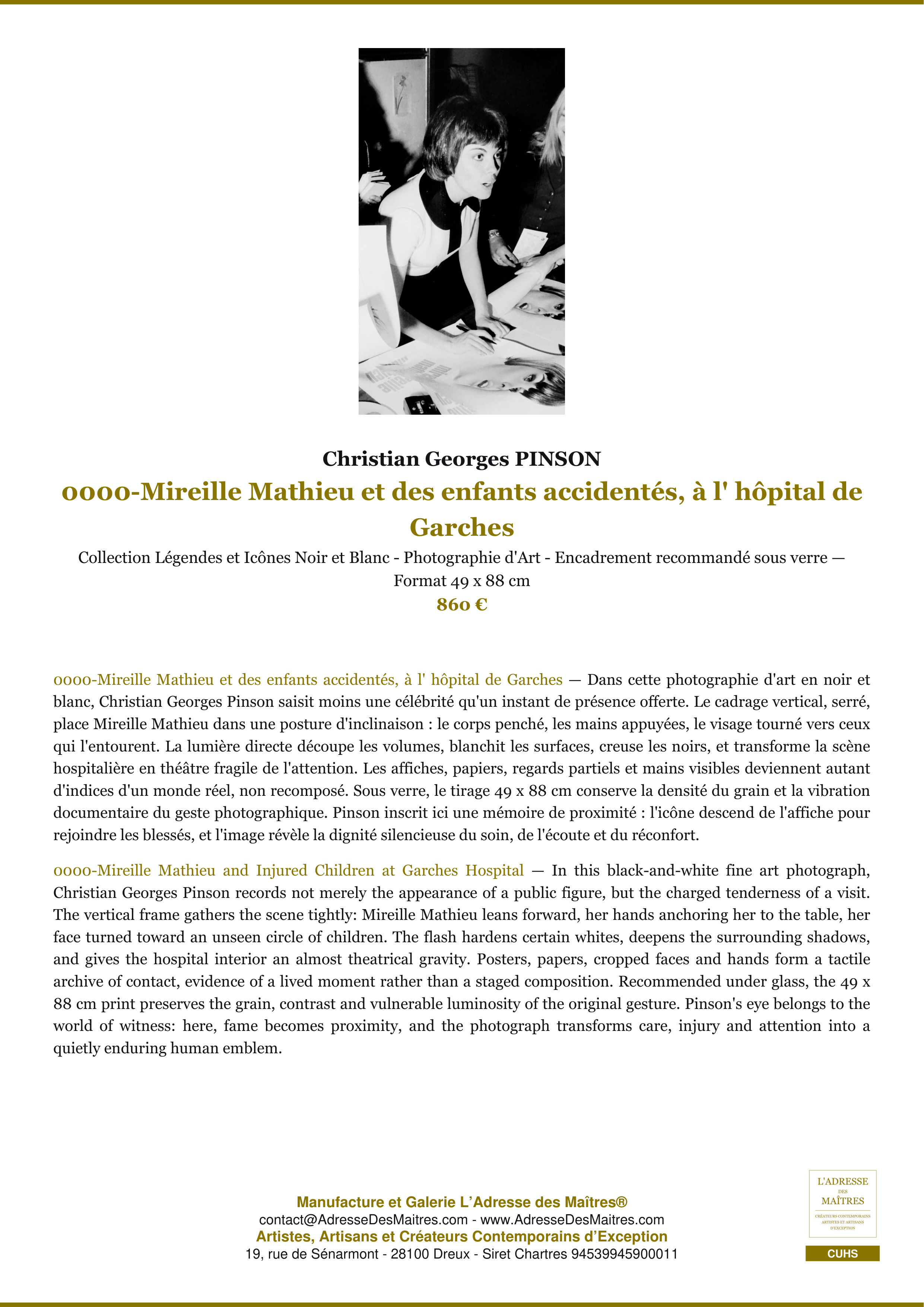 Fiche Premium — 0000-Mireille Mathieu et des enfants accidentés, à l' hôpital de Garches — Christian Georges PINSON — L'Adresse des Maîtres®
