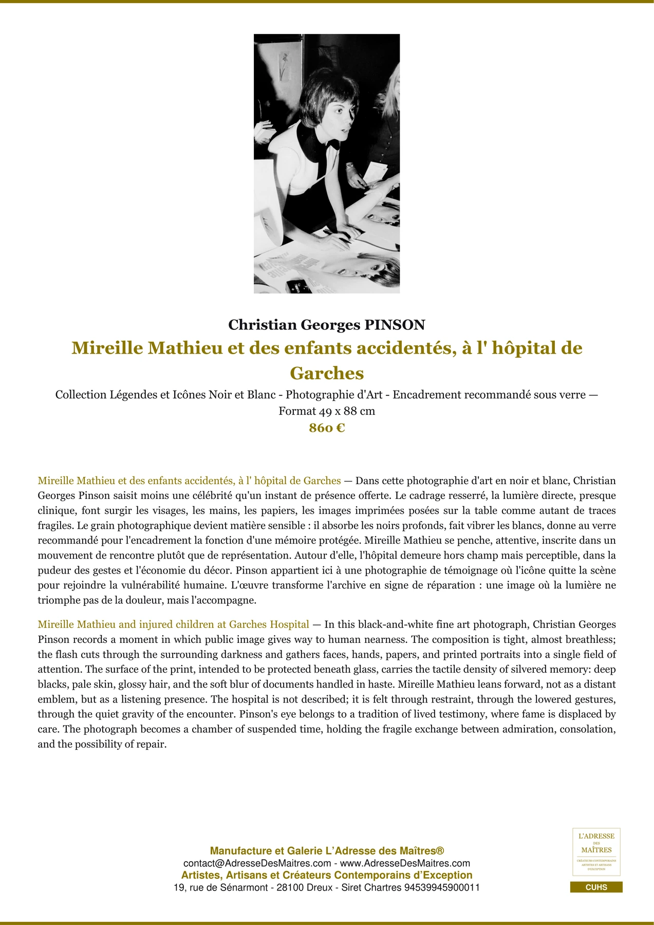 Fiche Premium - Mireille Mathieu et des enfants accidentés, à l' hôpital de Garches - Christian Georges PINSON - L'Adresse des Maîtres®