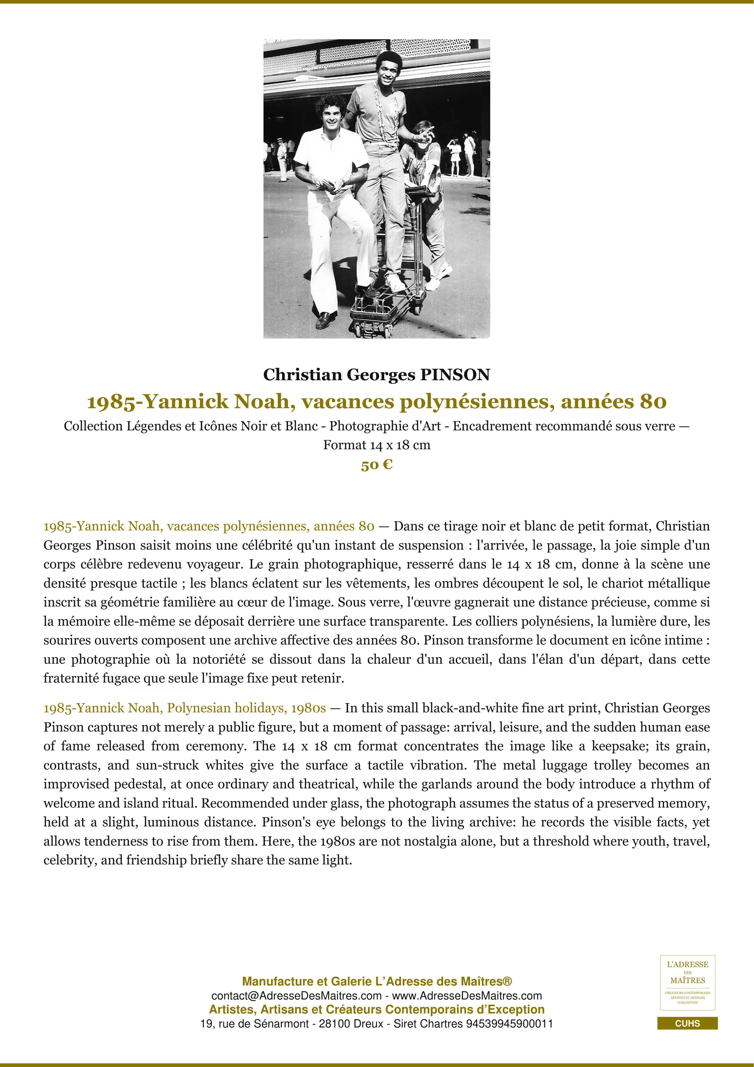 Fiche Premium — 1985-Yannick Noah, vacances polynésiennes, années 80 — Christian Georges PINSON — L'Adresse des Maîtres®