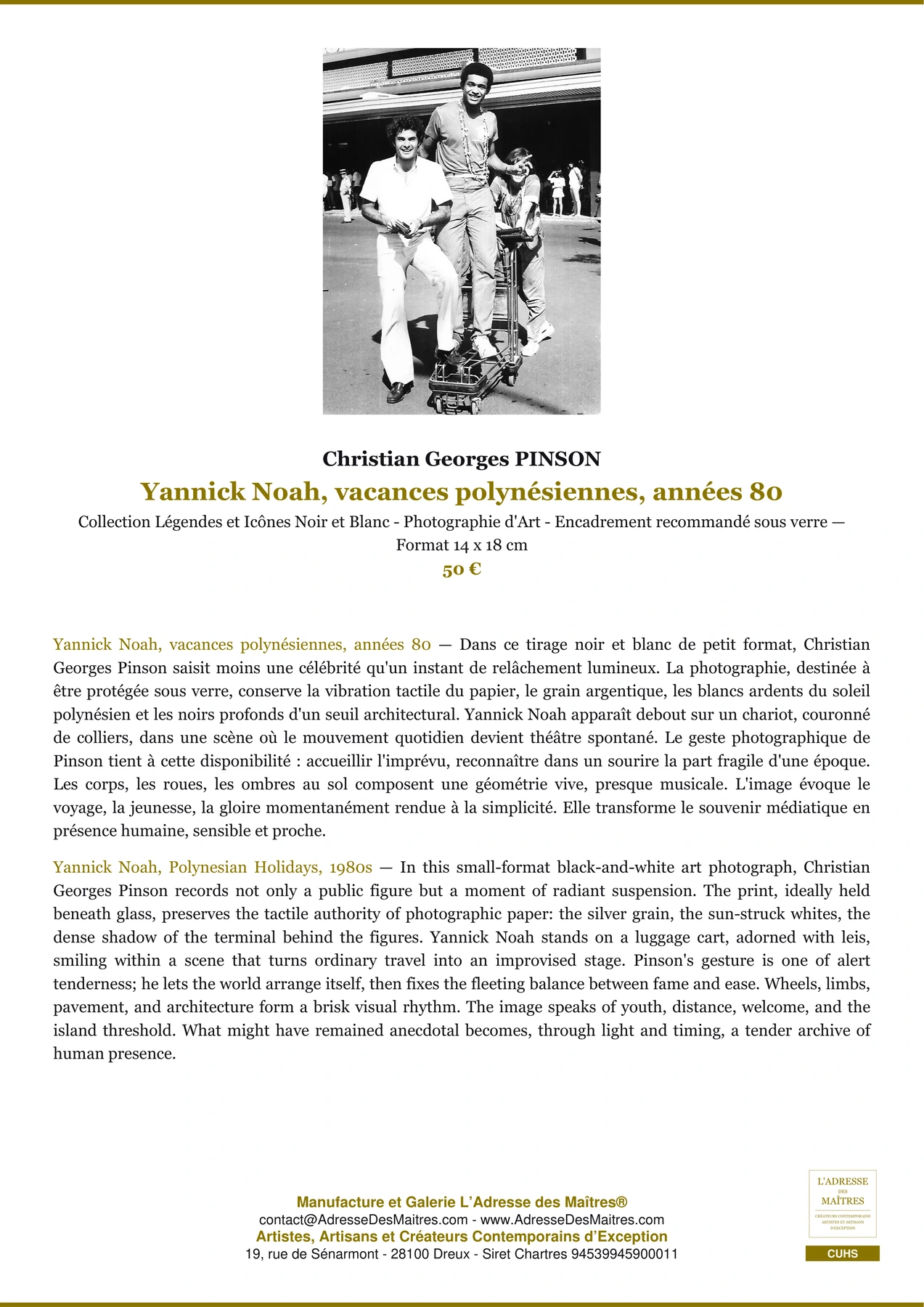 Fiche Premium - Yannick Noah, vacances polynésiennes, années 80 - Christian Georges PINSON - L'Adresse des Maîtres®