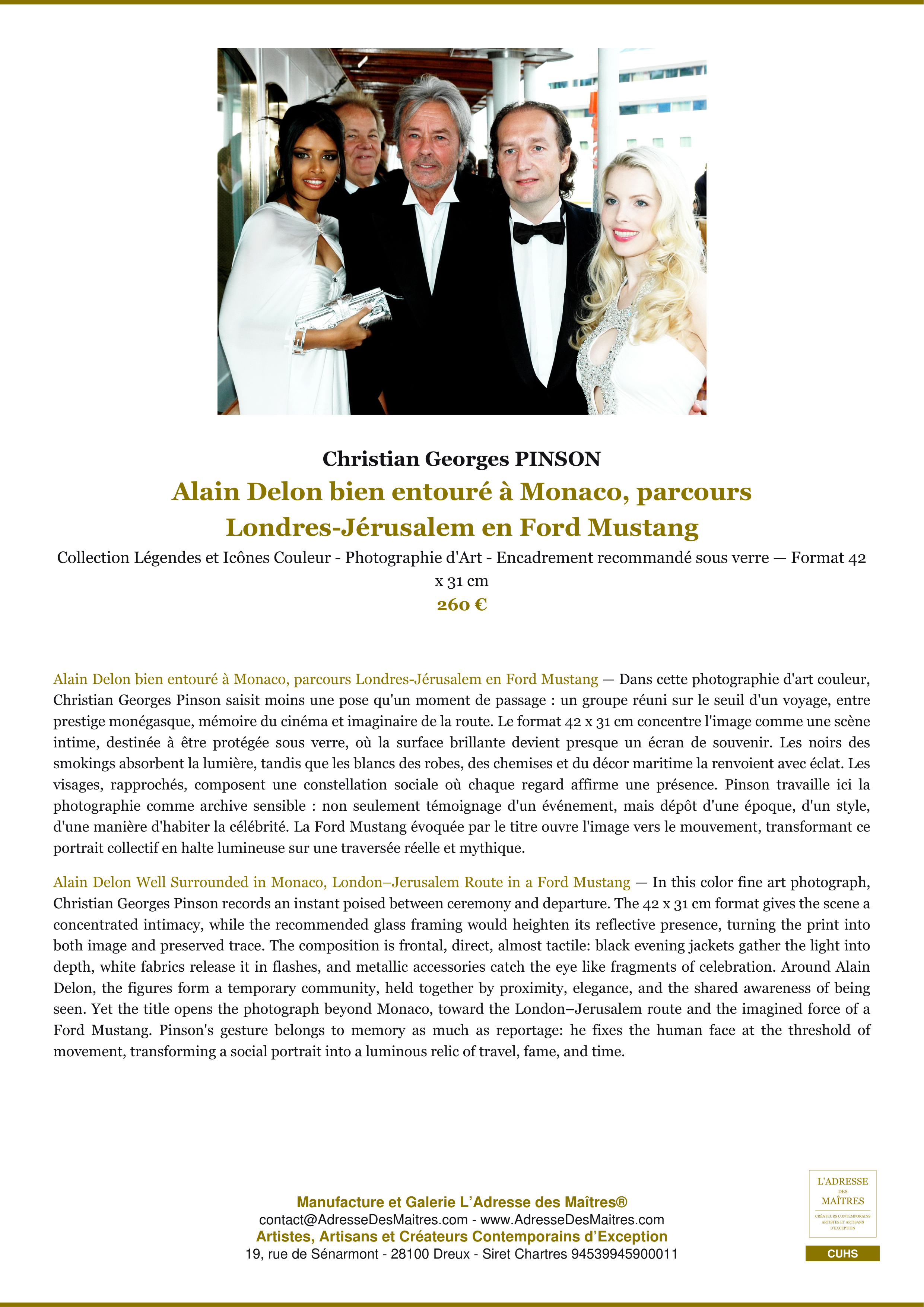 Fiche Premium — Alain Delon bien entouré à Monaco, parcours Londres-Jérusalem en Ford Mustang — Christian Georges PINSON — L'Adresse des Maîtres®