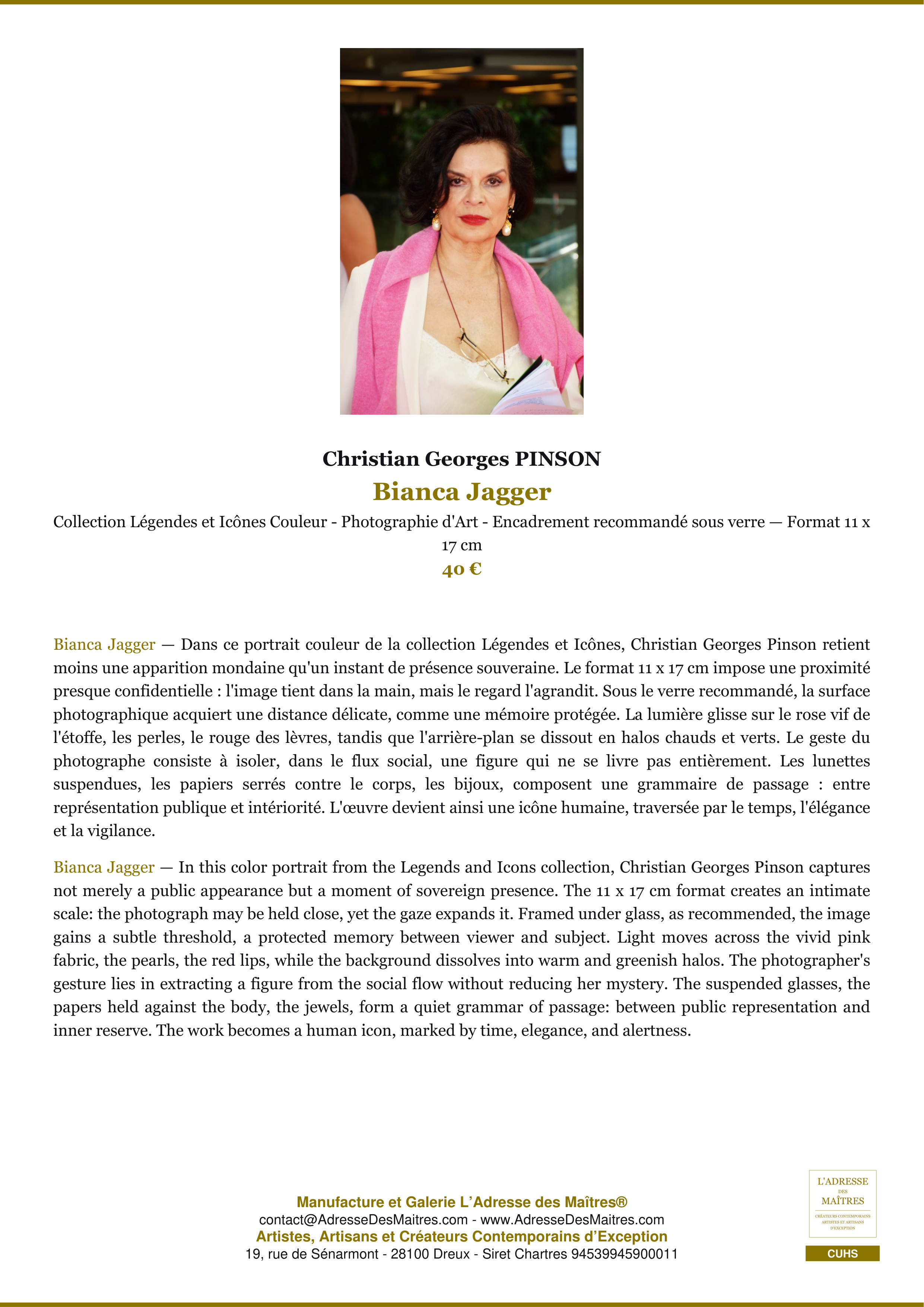 Fiche Premium — Bianca Jagger — Christian Georges PINSON — L'Adresse des Maîtres®