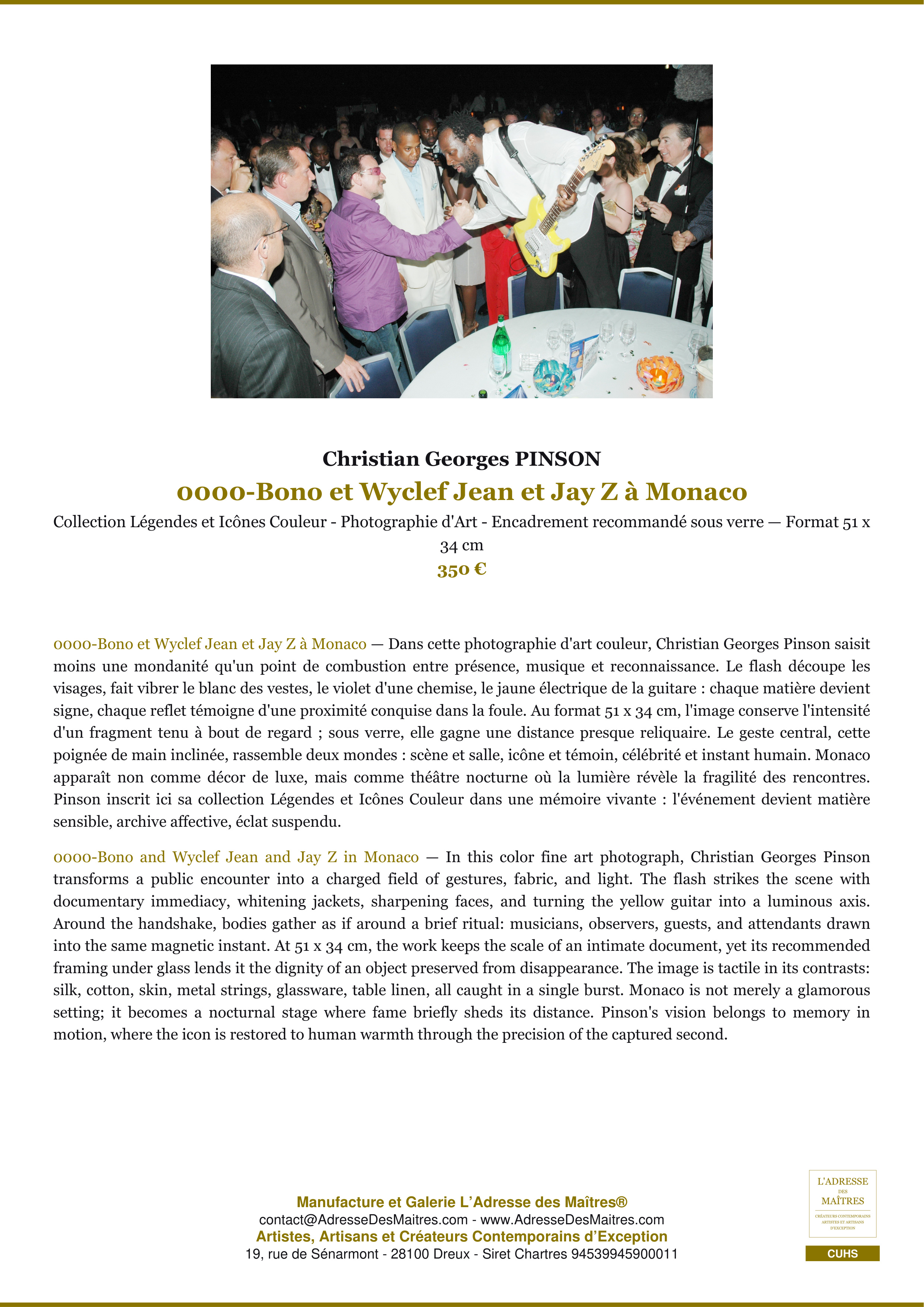 Fiche Premium — 0000-Bono et Wyclef Jean et Jay Z à Monaco — Christian Georges PINSON — L'Adresse des Maîtres®