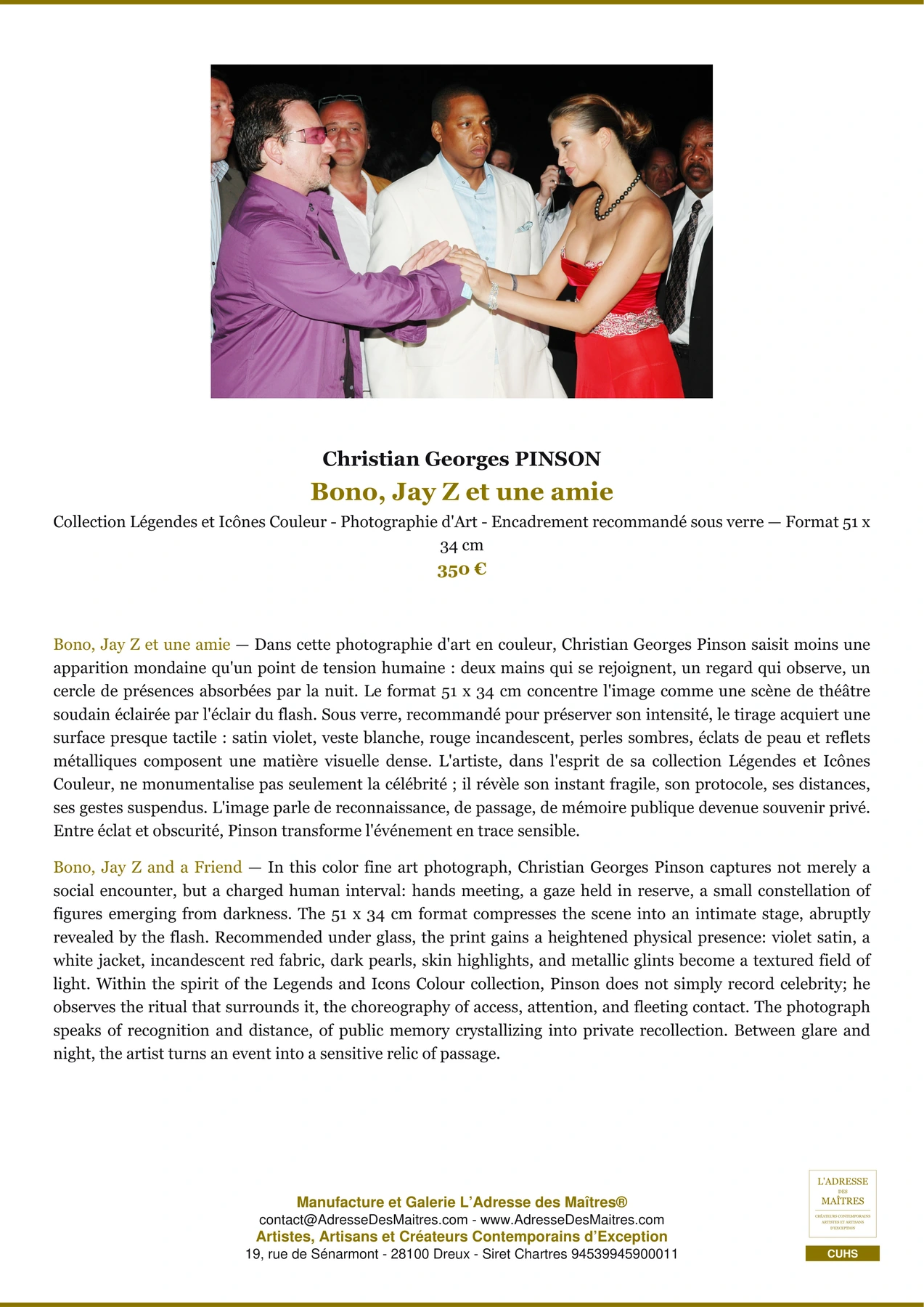 Fiche Premium - Bono, Jay Z et une amie - Christian Georges PINSON - L'Adresse des Maîtres®
