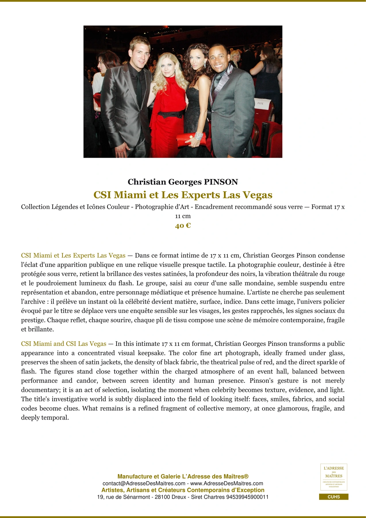 Fiche Premium - CSI Miami et Les Experts Las Vegas - Christian Georges PINSON - L'Adresse des Maîtres®