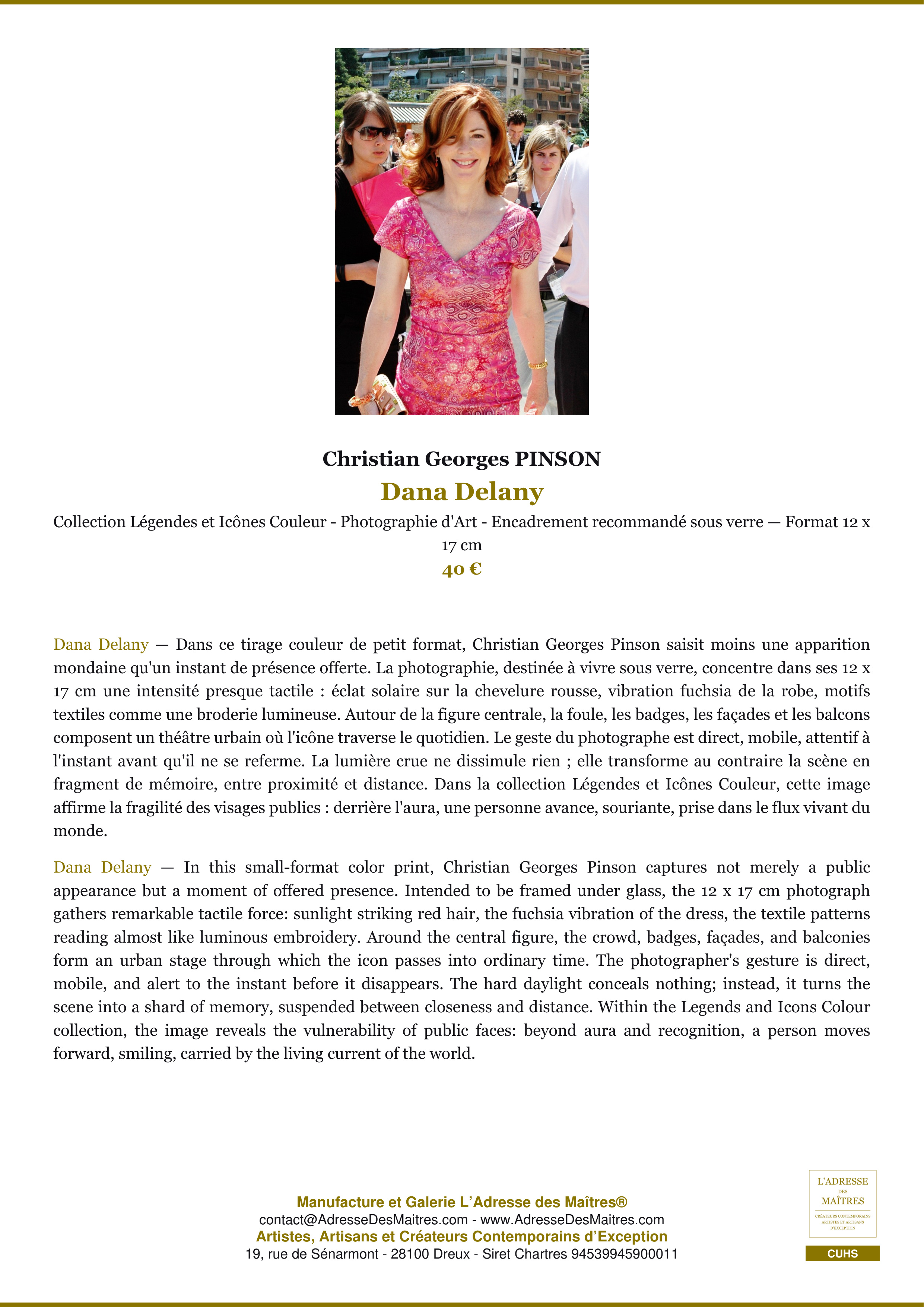 Fiche Premium — Dana Delany — Christian Georges PINSON — L'Adresse des Maîtres®