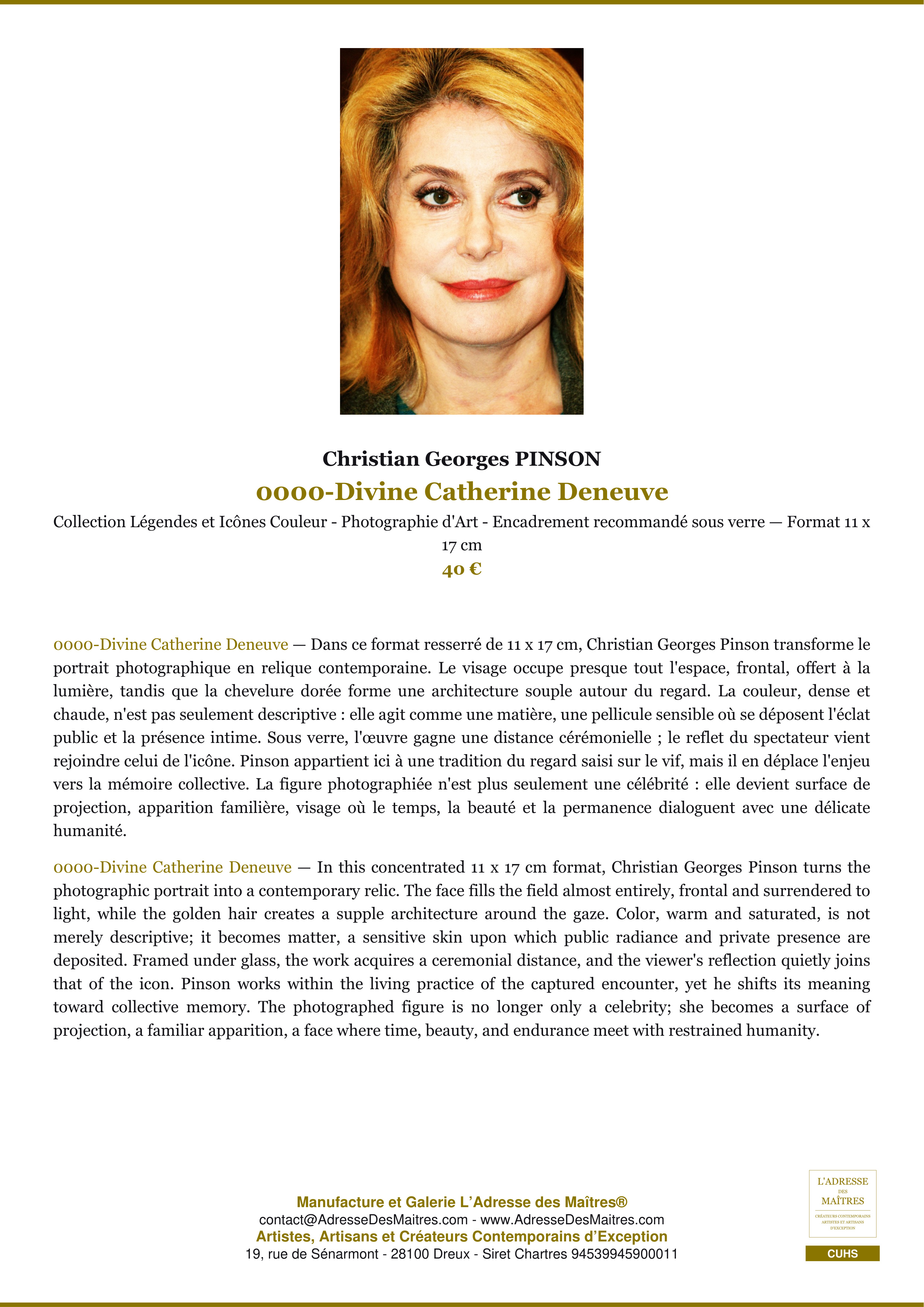Fiche Premium — 0000-Divine Catherine Deneuve — Christian Georges PINSON — L'Adresse des Maîtres®