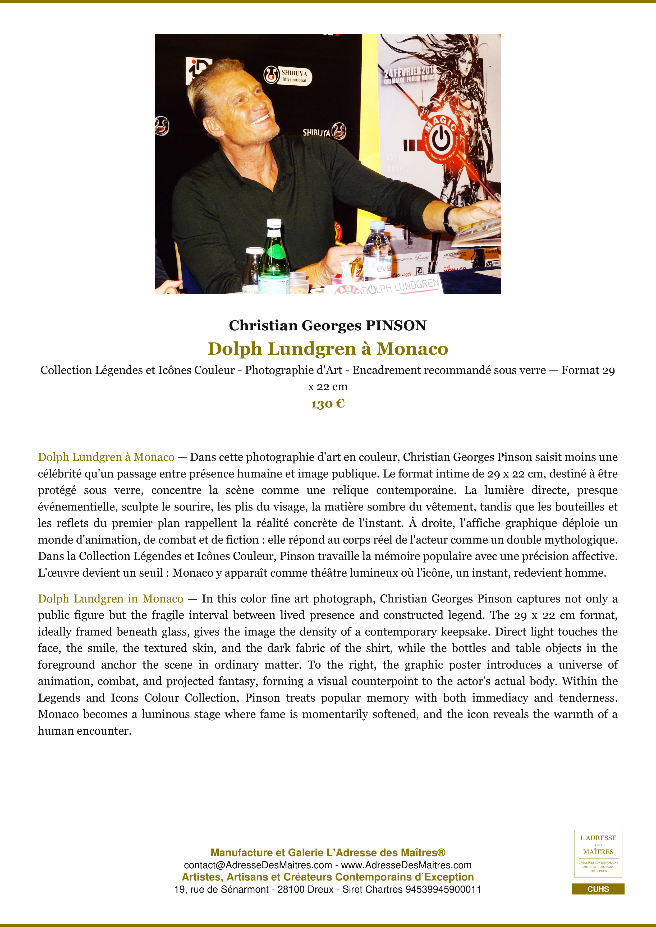Fiche Premium — Dolph Lundgren à Monaco — Christian Georges PINSON — L'Adresse des Maîtres®