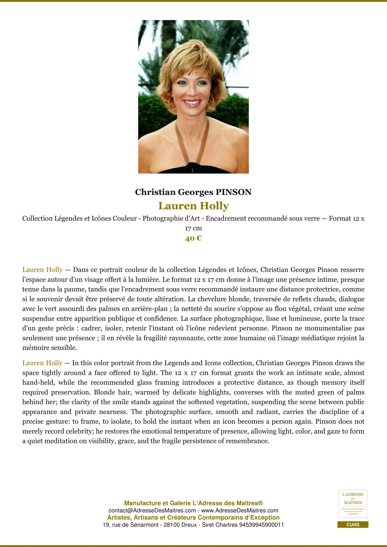 Fiche Premium - Lauren Holly - Christian Georges PINSON - L'Adresse des Maîtres®