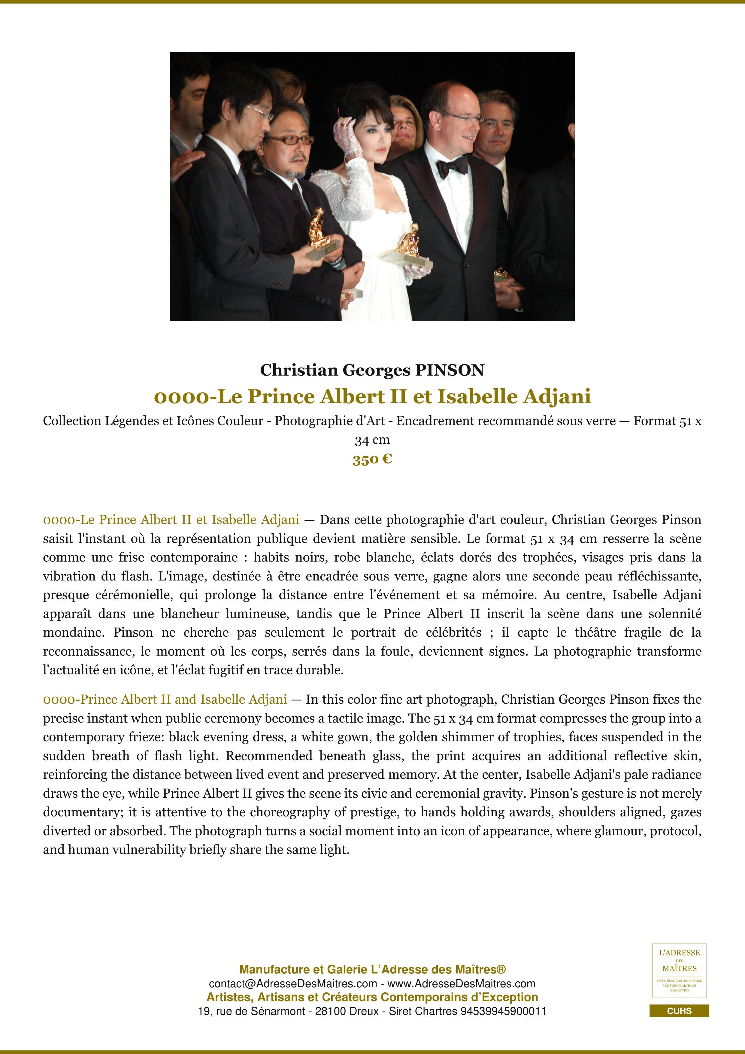 Fiche Premium — 0000-Le Prince Albert II et Isabelle Adjani — Christian Georges PINSON — L'Adresse des Maîtres®