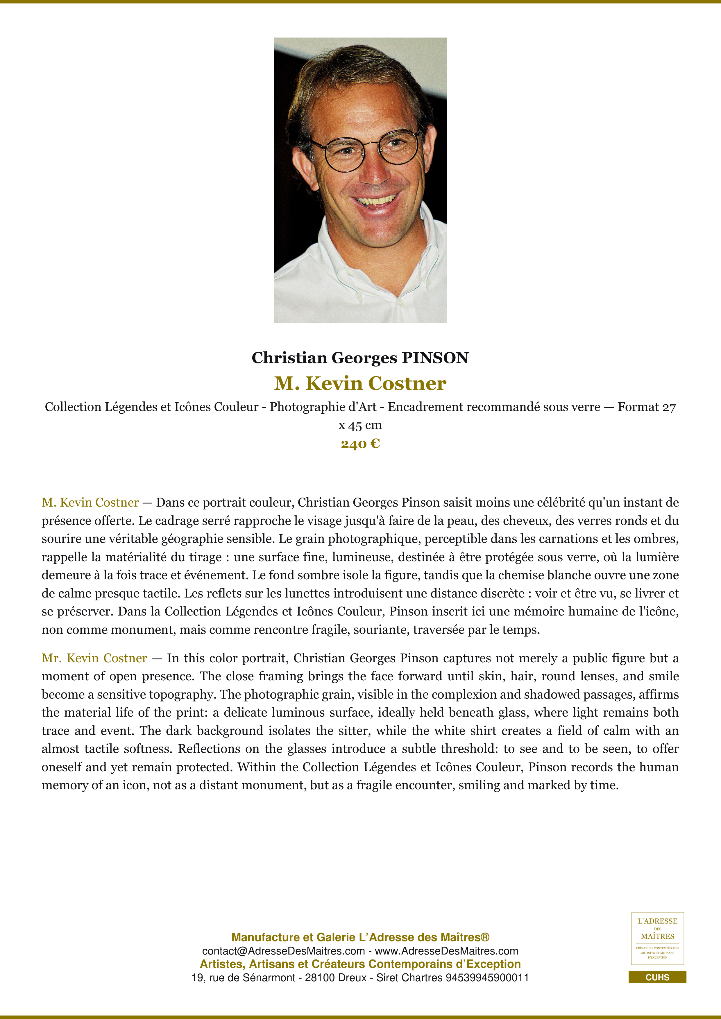 Fiche Premium — M. Kevin Costner — Christian Georges PINSON — L'Adresse des Maîtres®