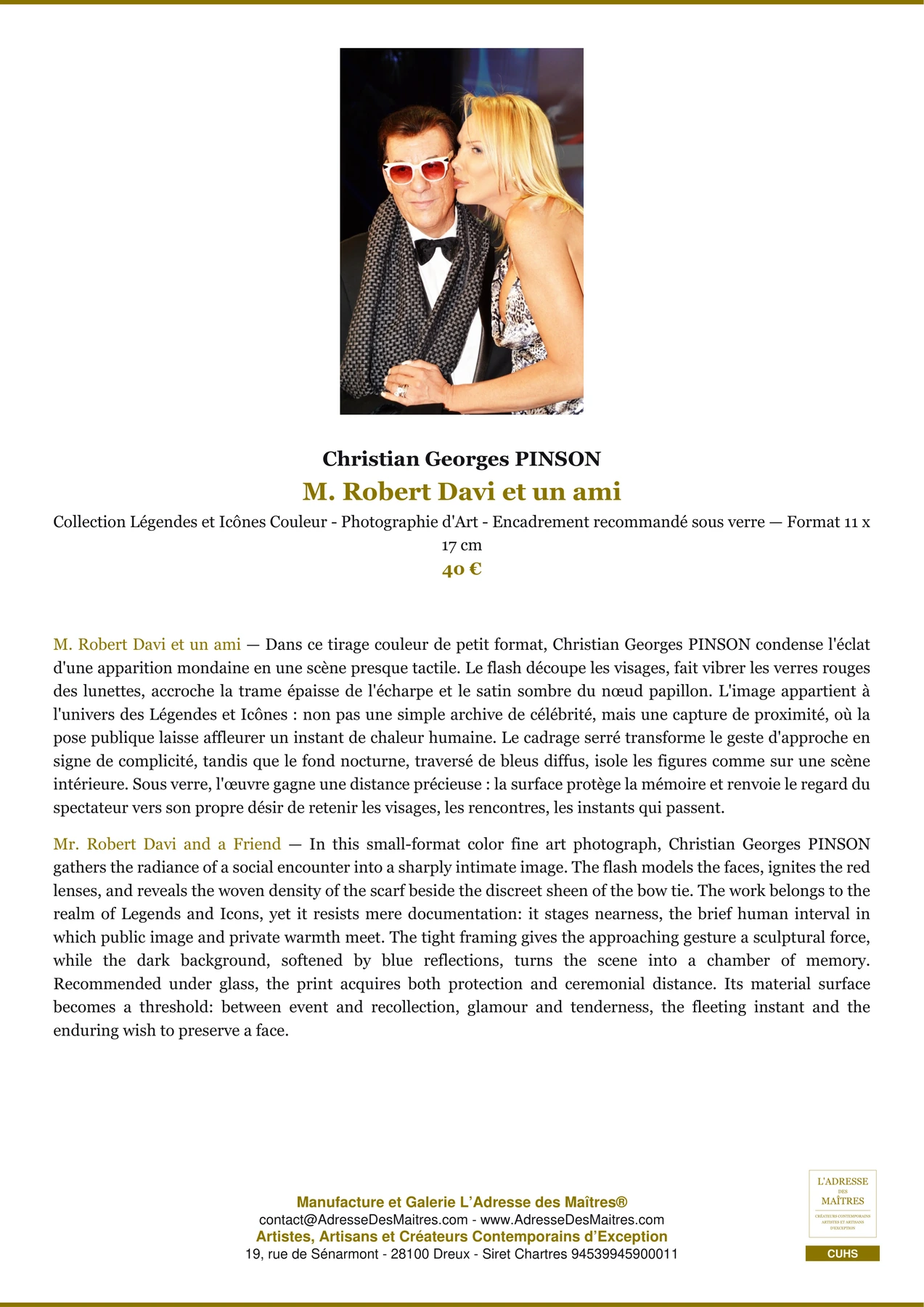Fiche Premium - M. Robert Davi et un ami - Christian Georges PINSON - L'Adresse des Maîtres®
