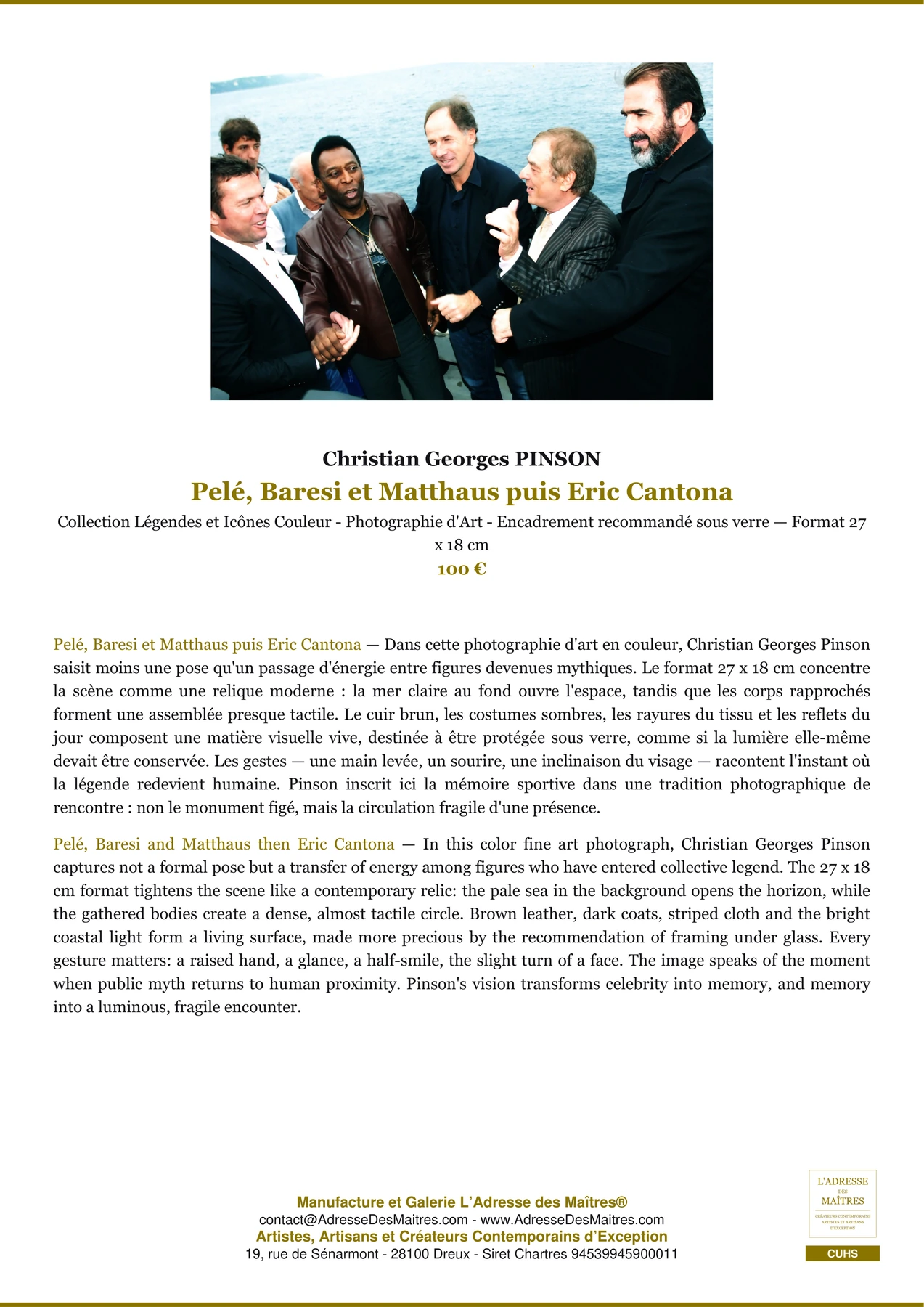 Fiche Premium - Pelé, Baresi et Matthaus puis Eric Cantona - Christian Georges PINSON - L'Adresse des Maîtres®