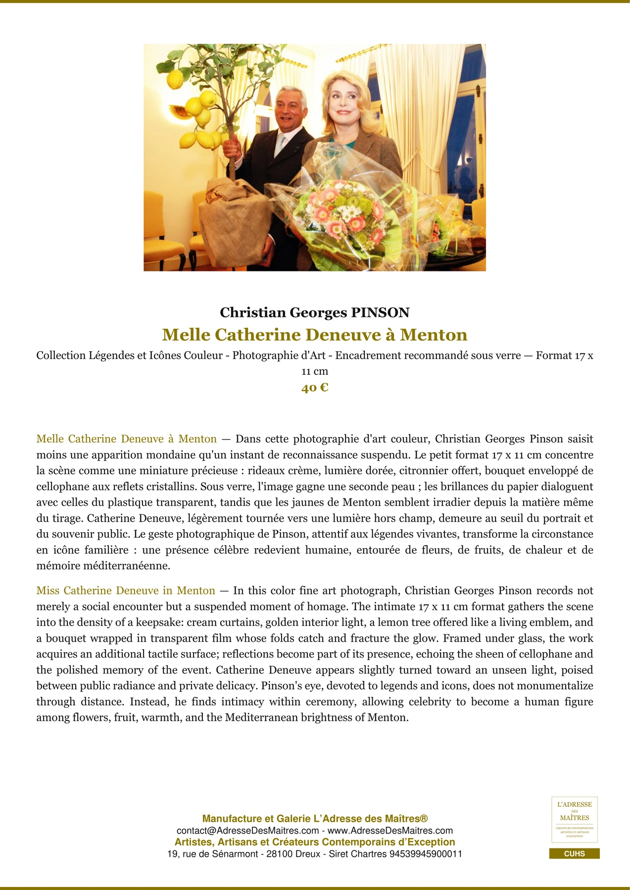 Fiche Premium - Melle Catherine Deneuve à Menton - Christian Georges PINSON - L'Adresse des Maîtres®