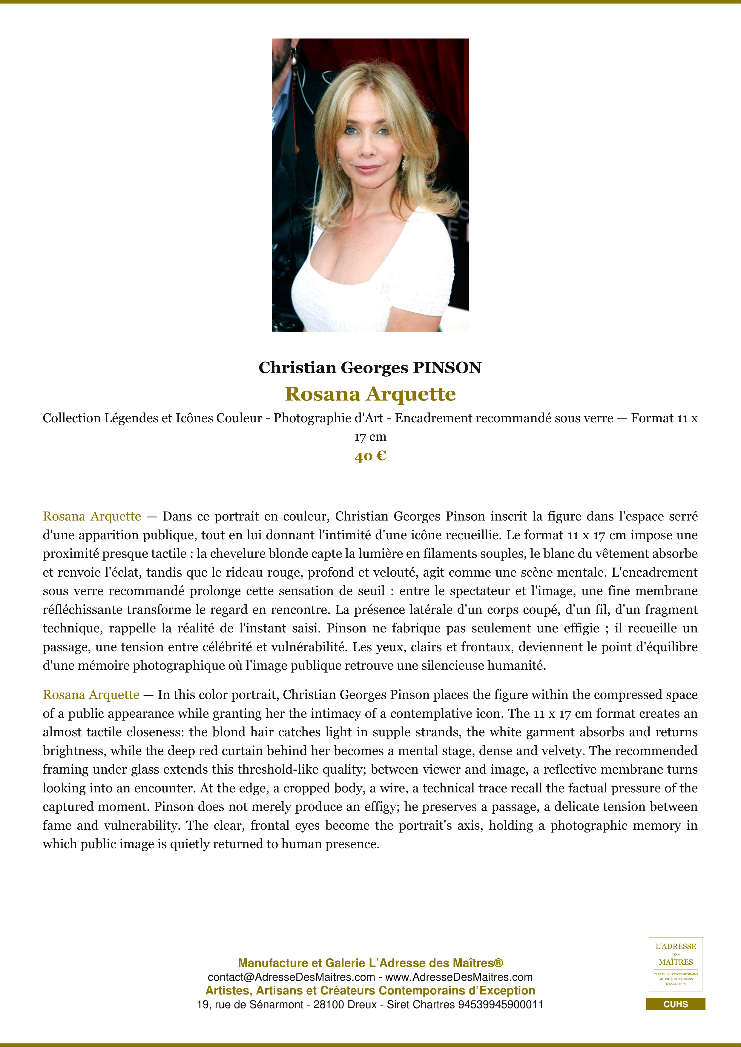 Fiche Premium — Rosana Arquette — Christian Georges PINSON — L'Adresse des Maîtres®