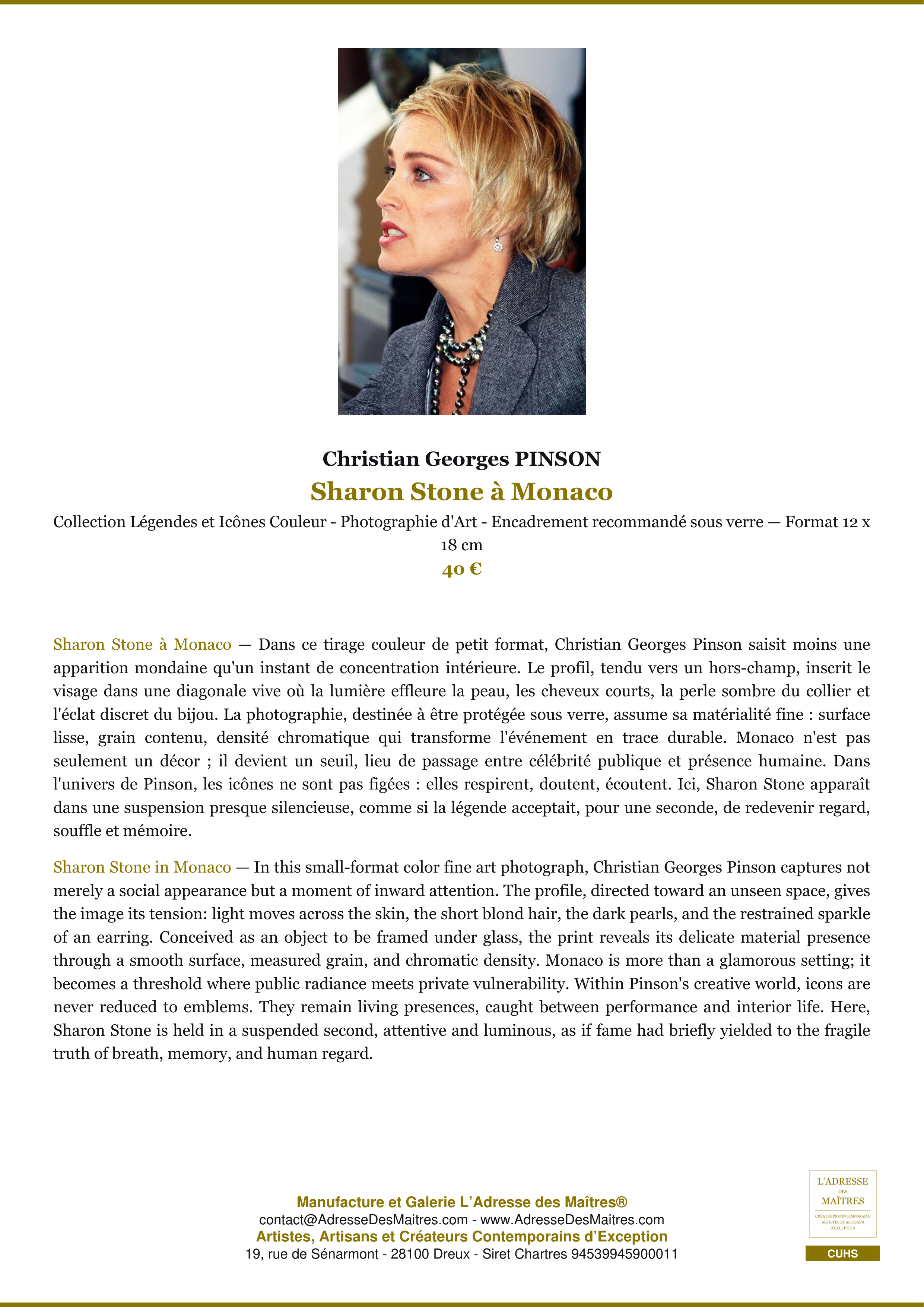Fiche Premium — Sharon Stone à Monaco — Christian Georges PINSON — L'Adresse des Maîtres®