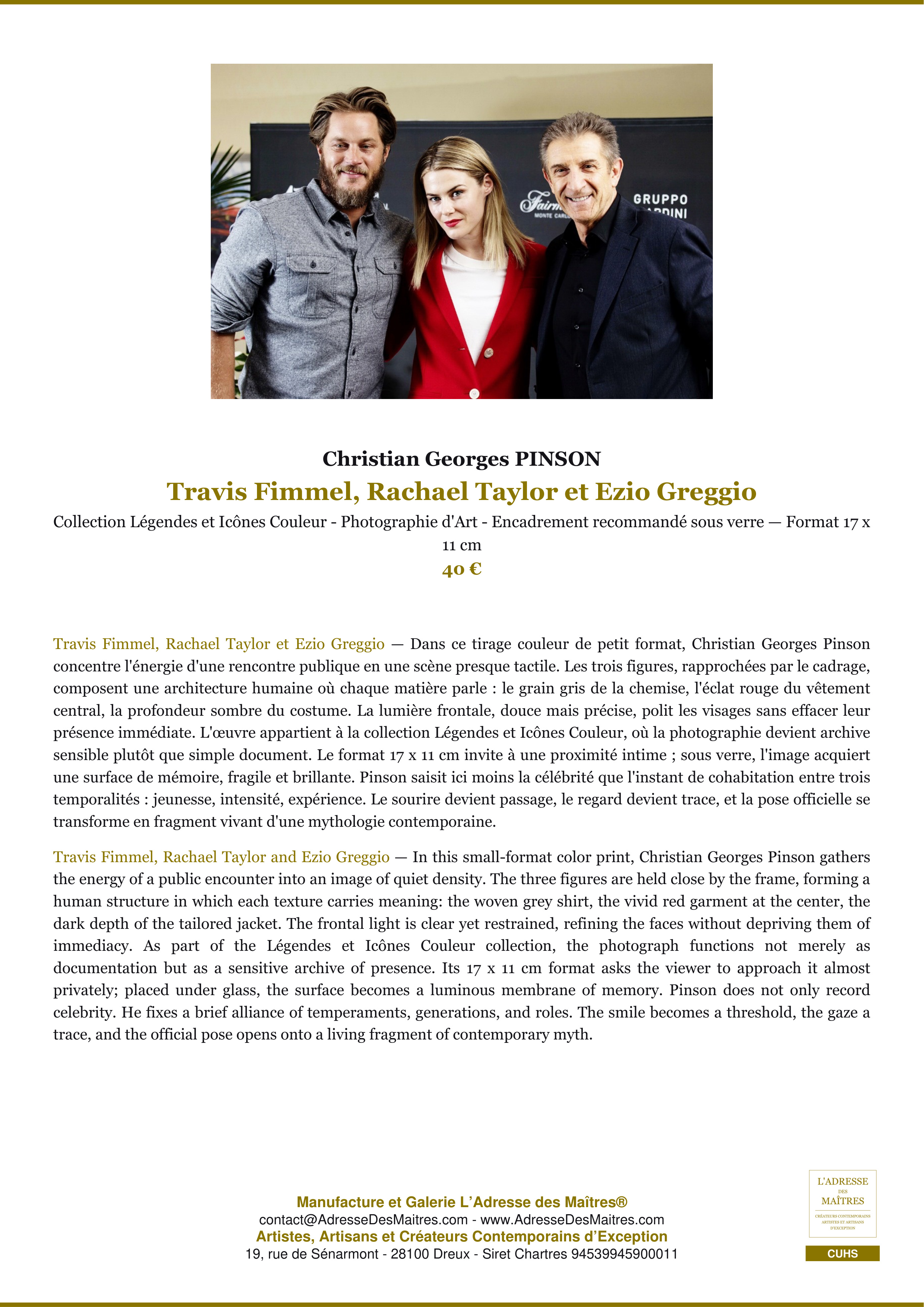Fiche Premium — Travis Fimmel, Rachael Taylor et Ezio Greggio — Christian Georges PINSON — L'Adresse des Maîtres®