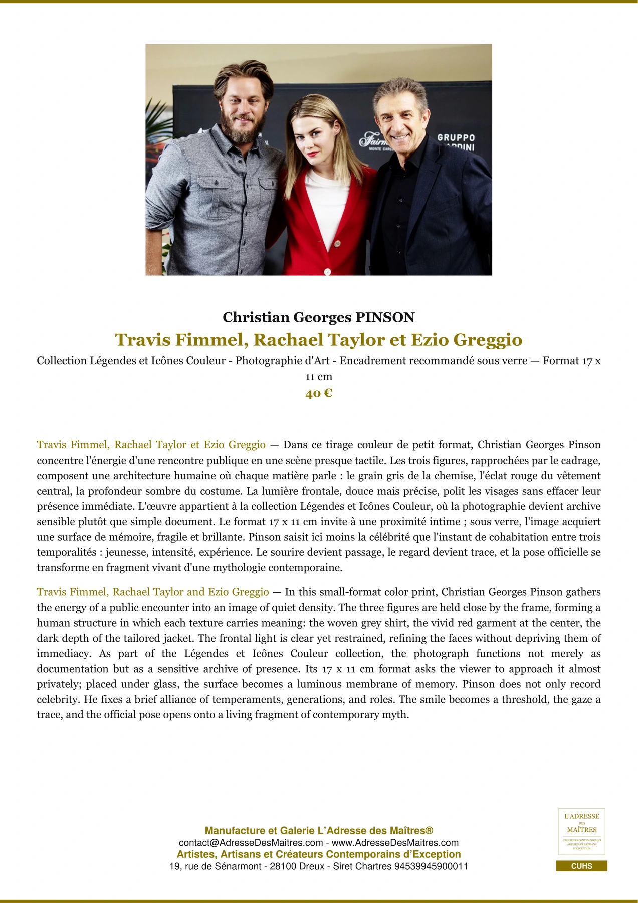 Fiche Premium - Travis Fimmel, Rachael Taylor et Ezio Greggio - Christian Georges PINSON - L'Adresse des Maîtres®