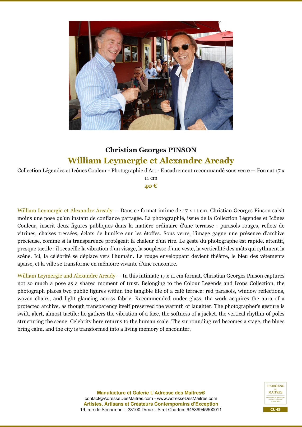 Fiche Premium - William Leymergie et Alexandre Arcady - Christian Georges PINSON - L'Adresse des Maîtres®