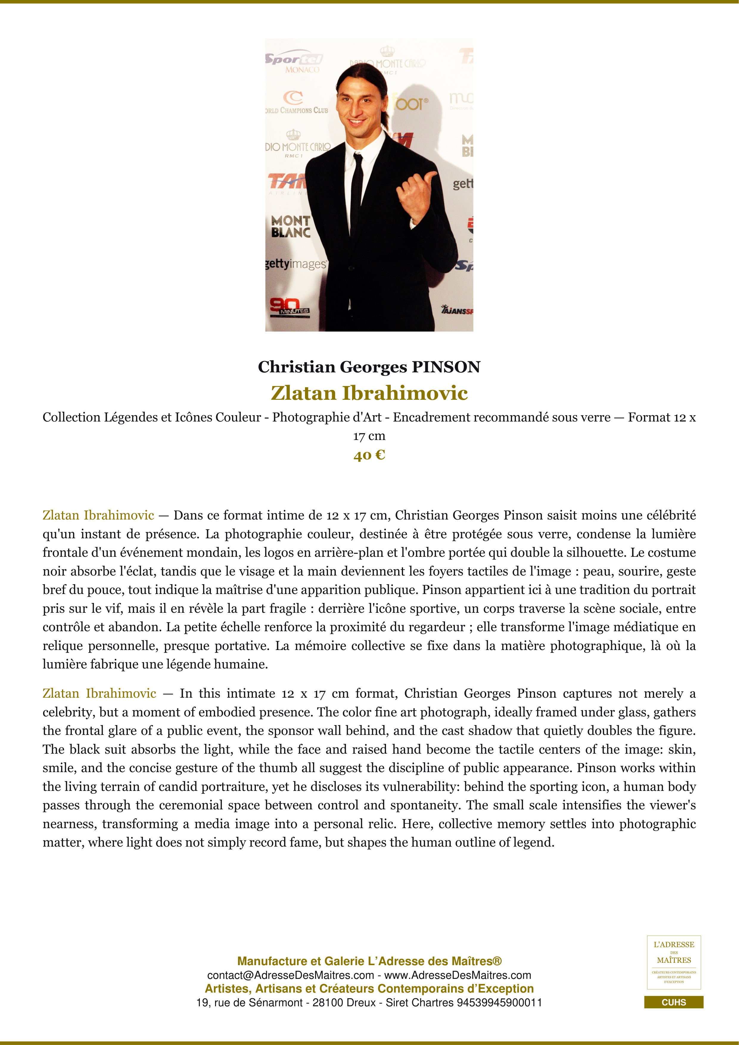 Fiche Premium — Zlatan Ibrahimovic — Christian Georges PINSON — L'Adresse des Maîtres®