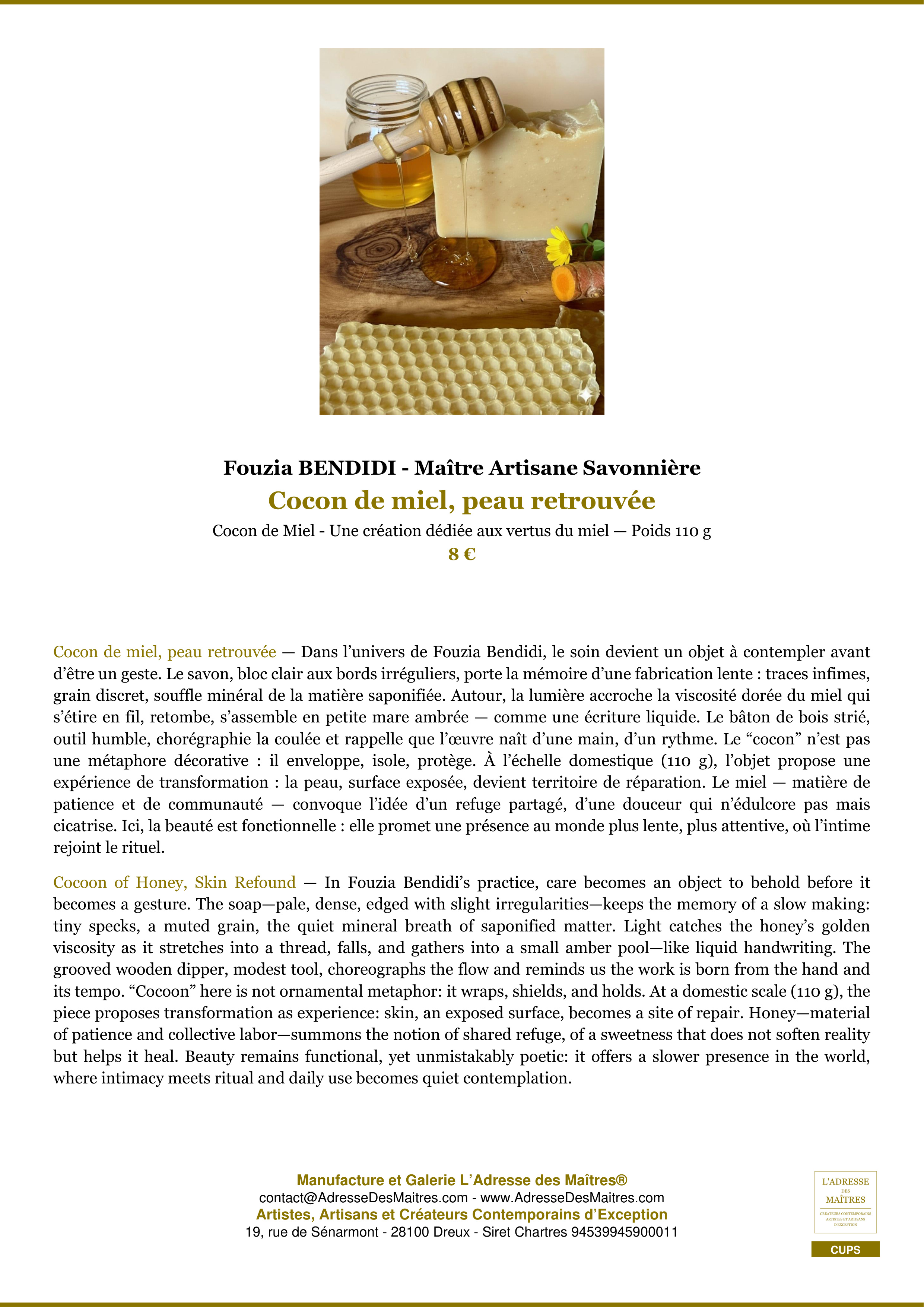 Fiche Premium — Cocon de miel, peau retrouvée — Fouzia BENDIDI - Maître Artisane Savonnière — L'Adresse des Maîtres®