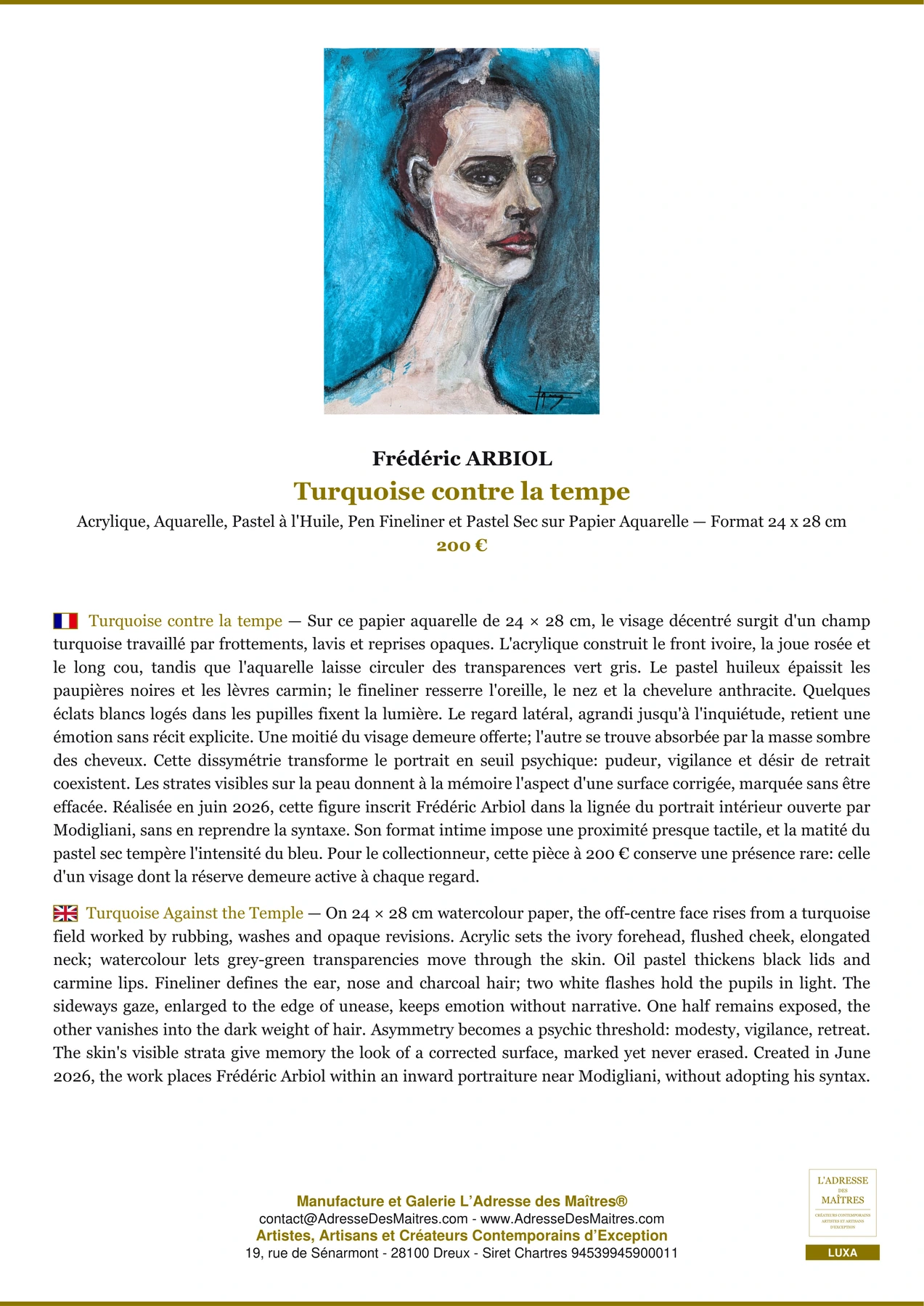 Fiche Premium - Turquoise contre la tempe - Frédéric ARBIOL - L'Adresse des Maîtres®