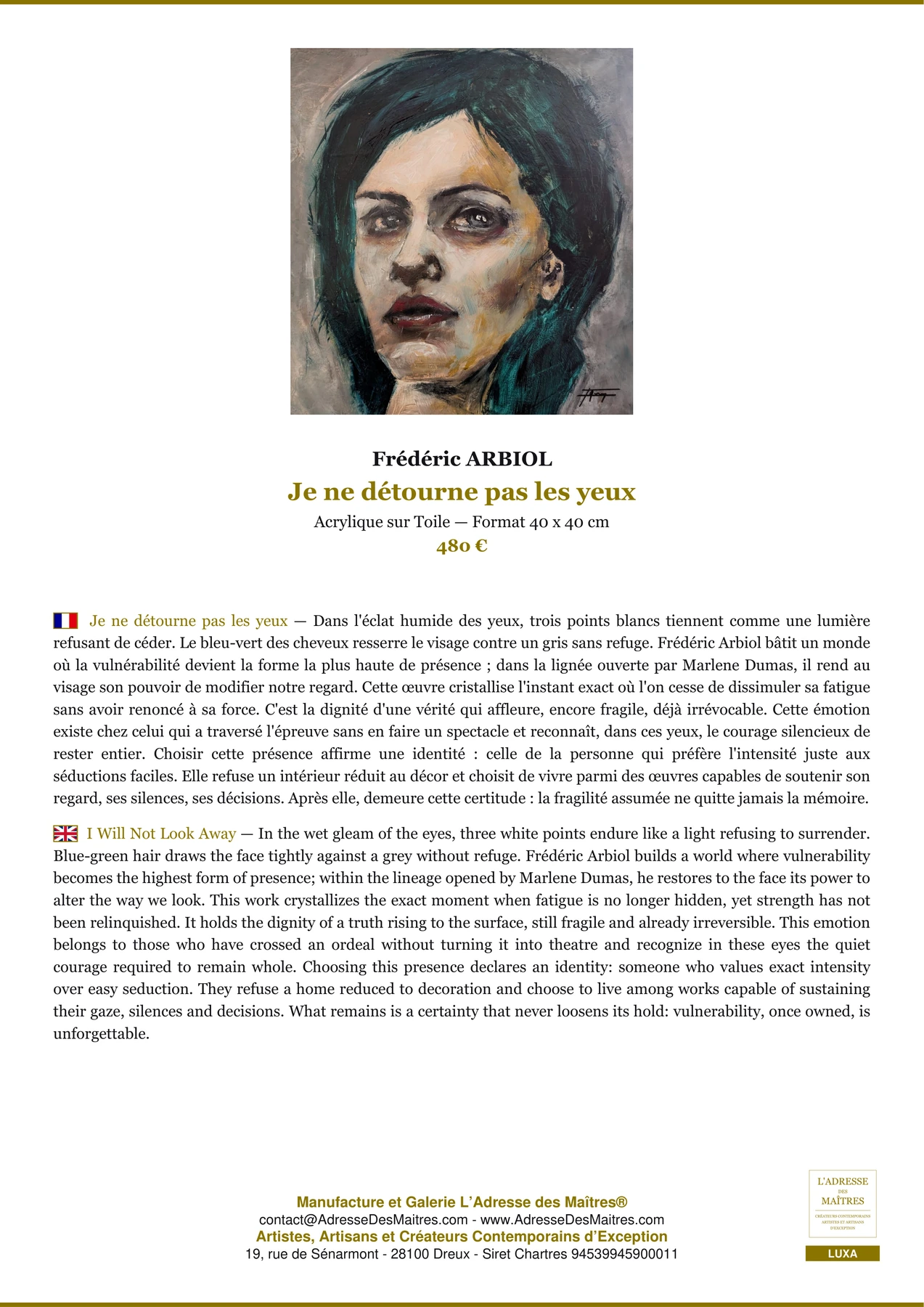 Fiche Premium - Je ne détourne pas les yeux - Frédéric ARBIOL - L'Adresse des Maîtres®