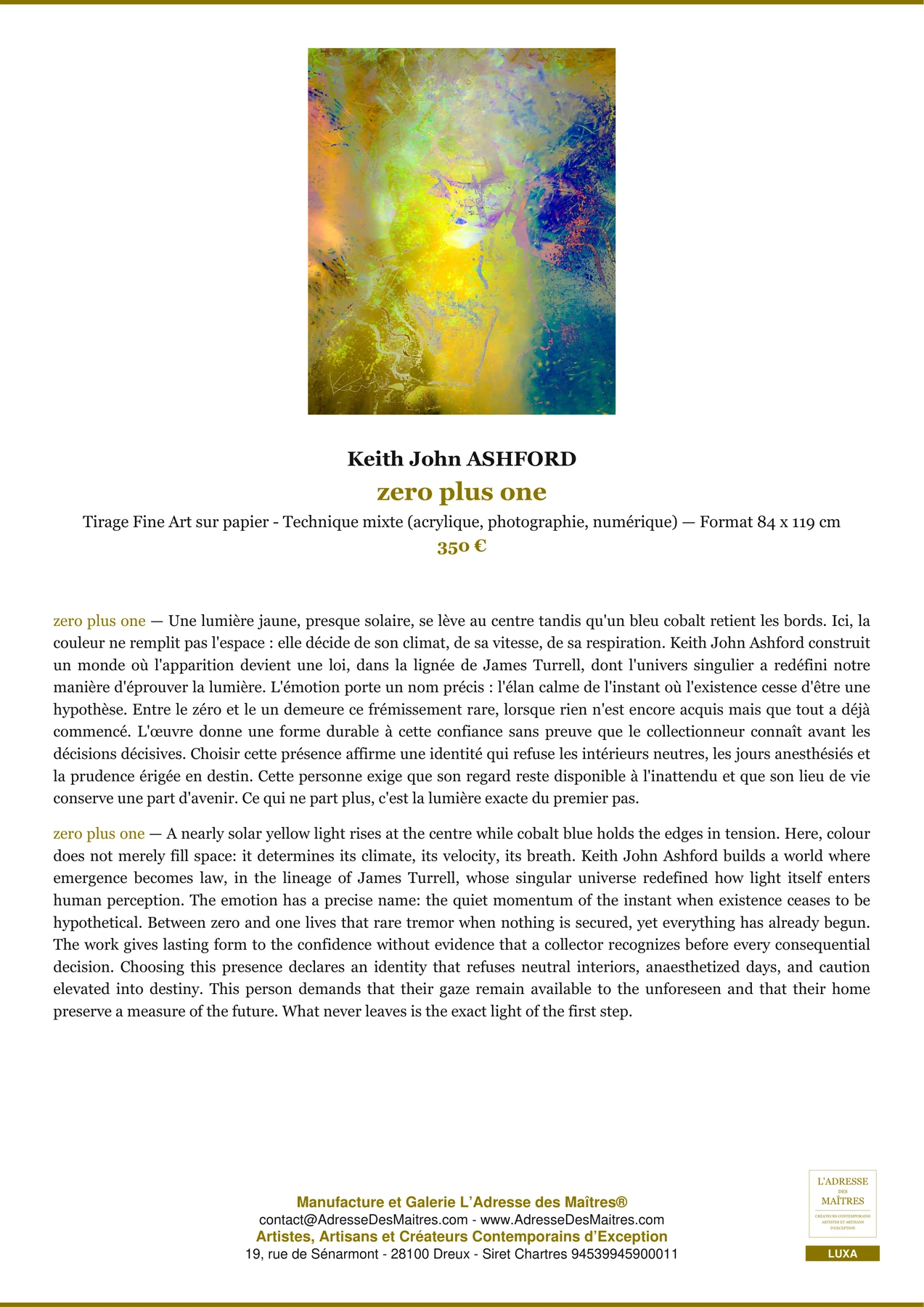Fiche Premium - zero plus one - Keith John ASHFORD - L'Adresse des Maîtres®