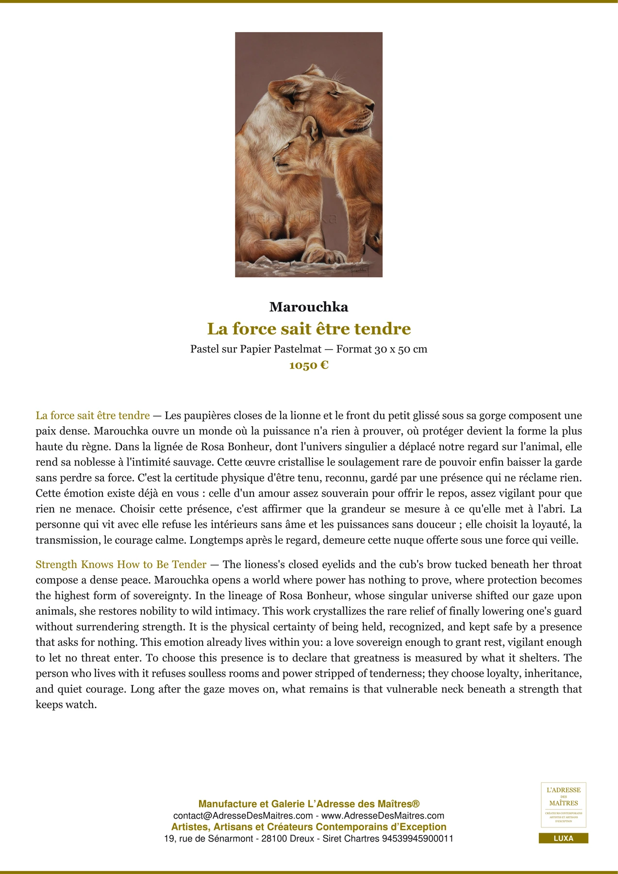 Fiche Premium — La force sait être tendre — Marouchka — L'Adresse des Maîtres®