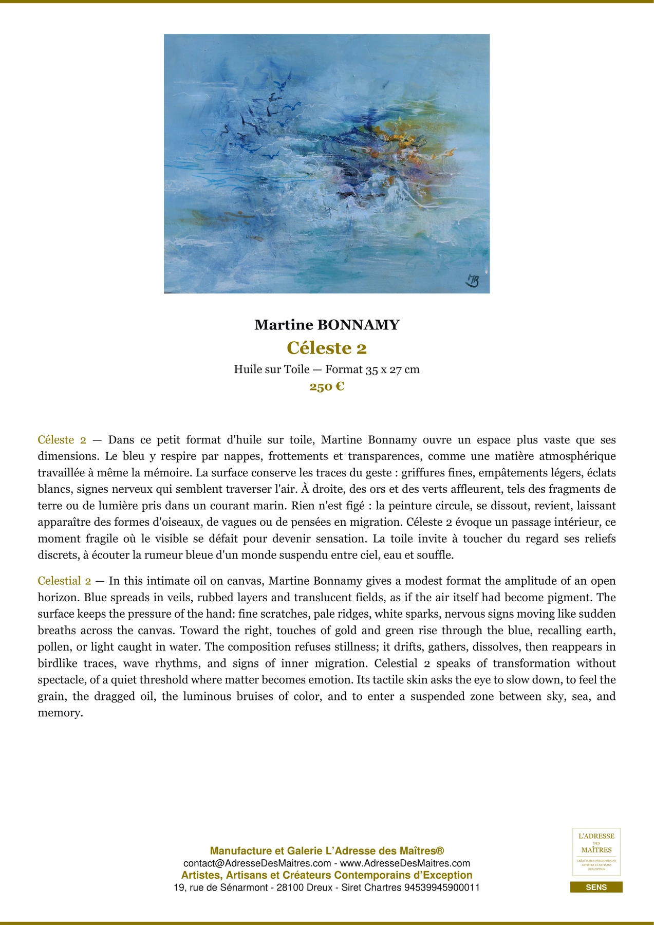 Fiche Premium - Céleste 2 - Martine BONNAMY - L'Adresse des Maîtres®