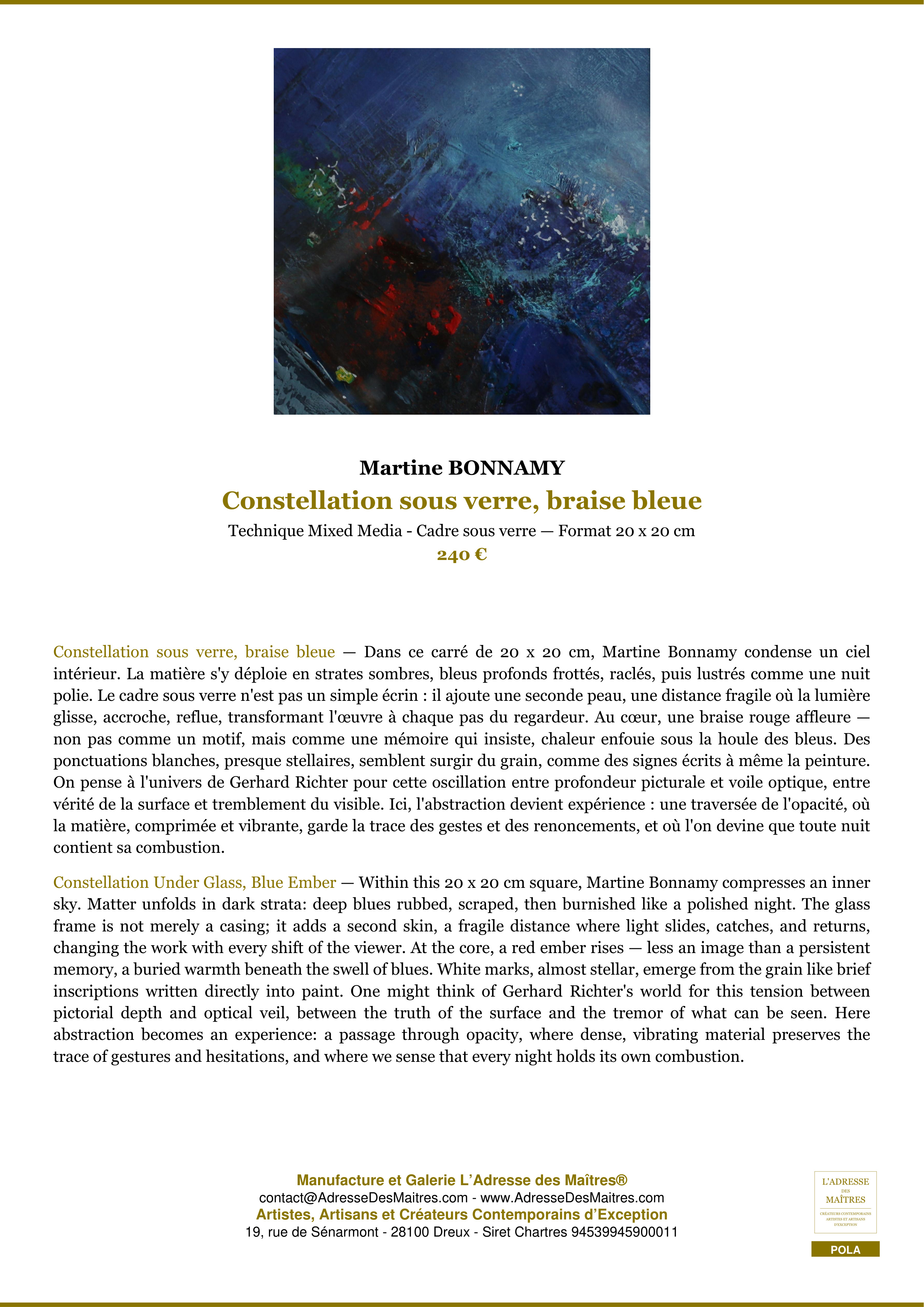 Fiche Premium — Constellation sous verre, braise bleue — Martine BONNAMY — L'Adresse des Maîtres®